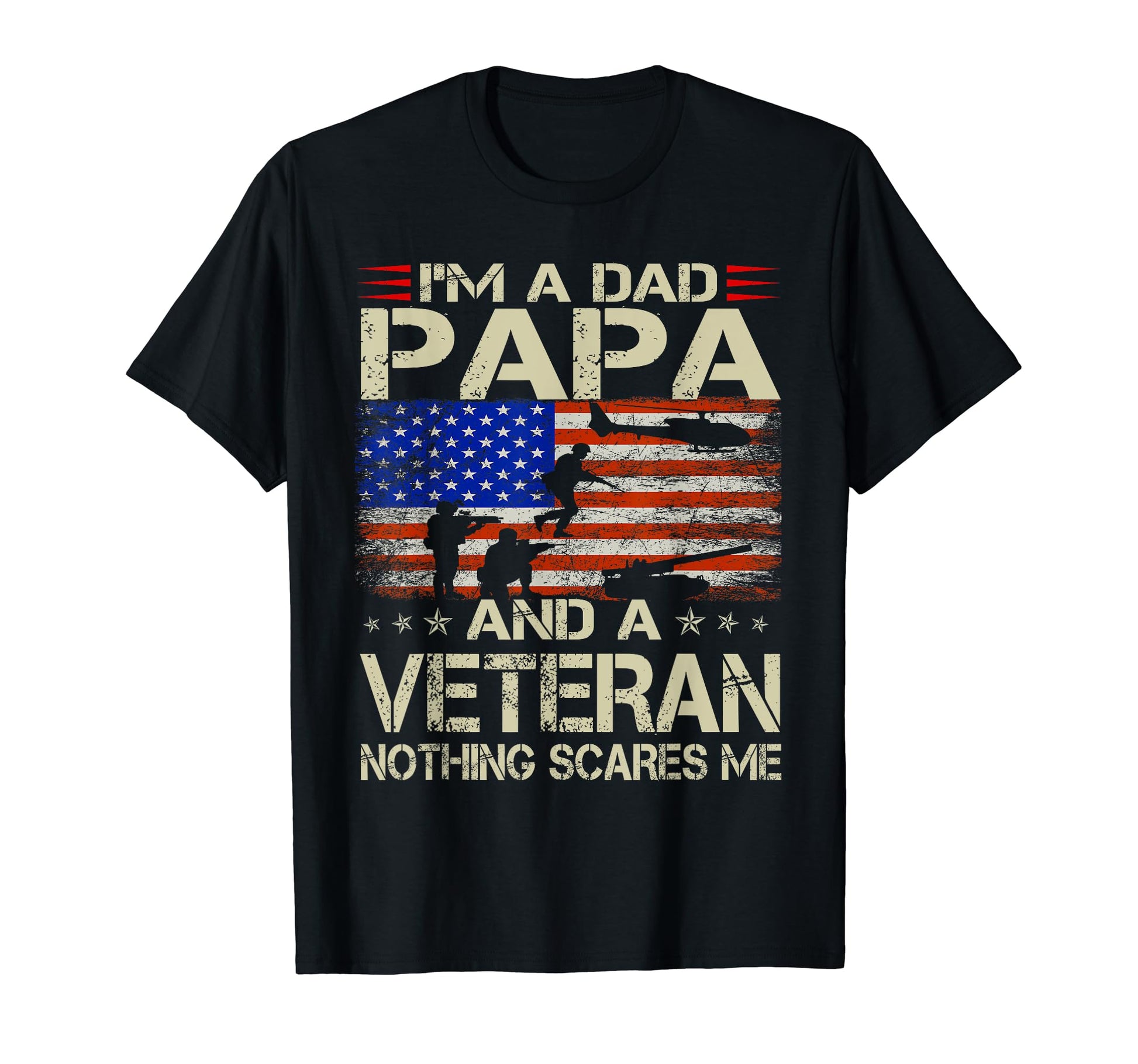 Im Dad Grandpa And Veteran Funny Dad Papa T-Shirt - Graphic Print Unisex - T-Shirt, Sweatshirt, Hoodie
