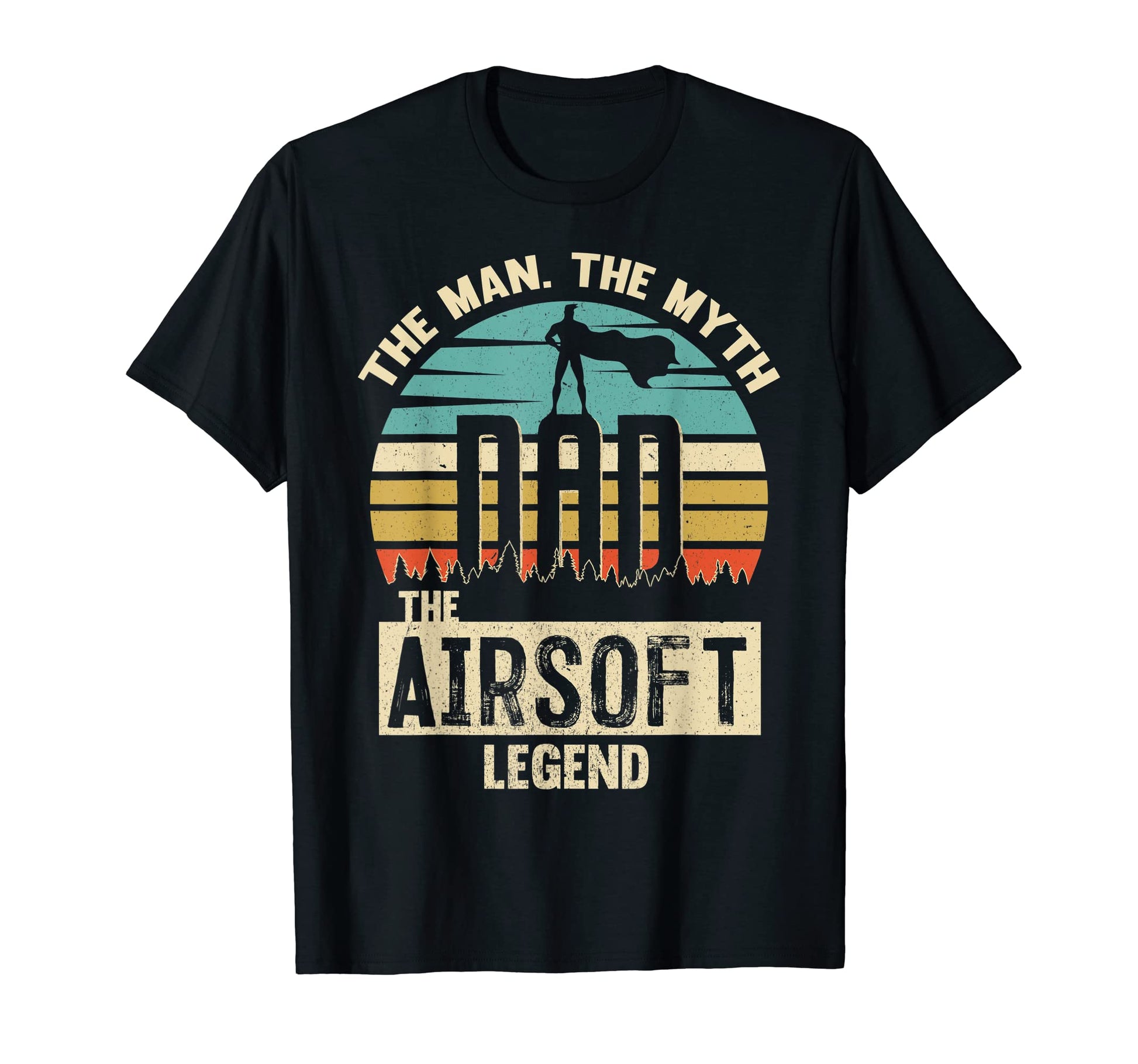 Myth Legend Dad Airsoft T-Shirt - Custom Art Print Men Women - T-Shirt, Sweatshirt, Hoodie