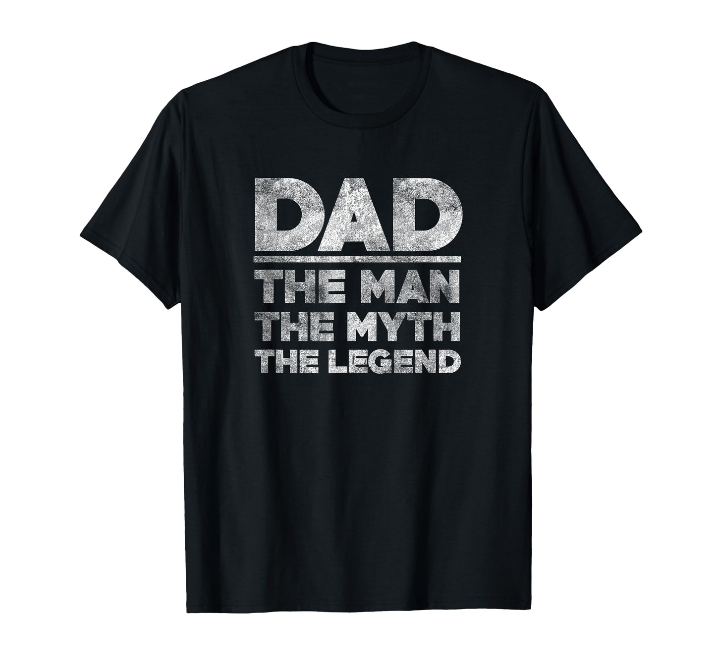 Mens Fathers Day Dad Myth Legend T-Shirt - Novelty Apparel Men Women - T-Shirt, Sweatshirt, Hoodie
