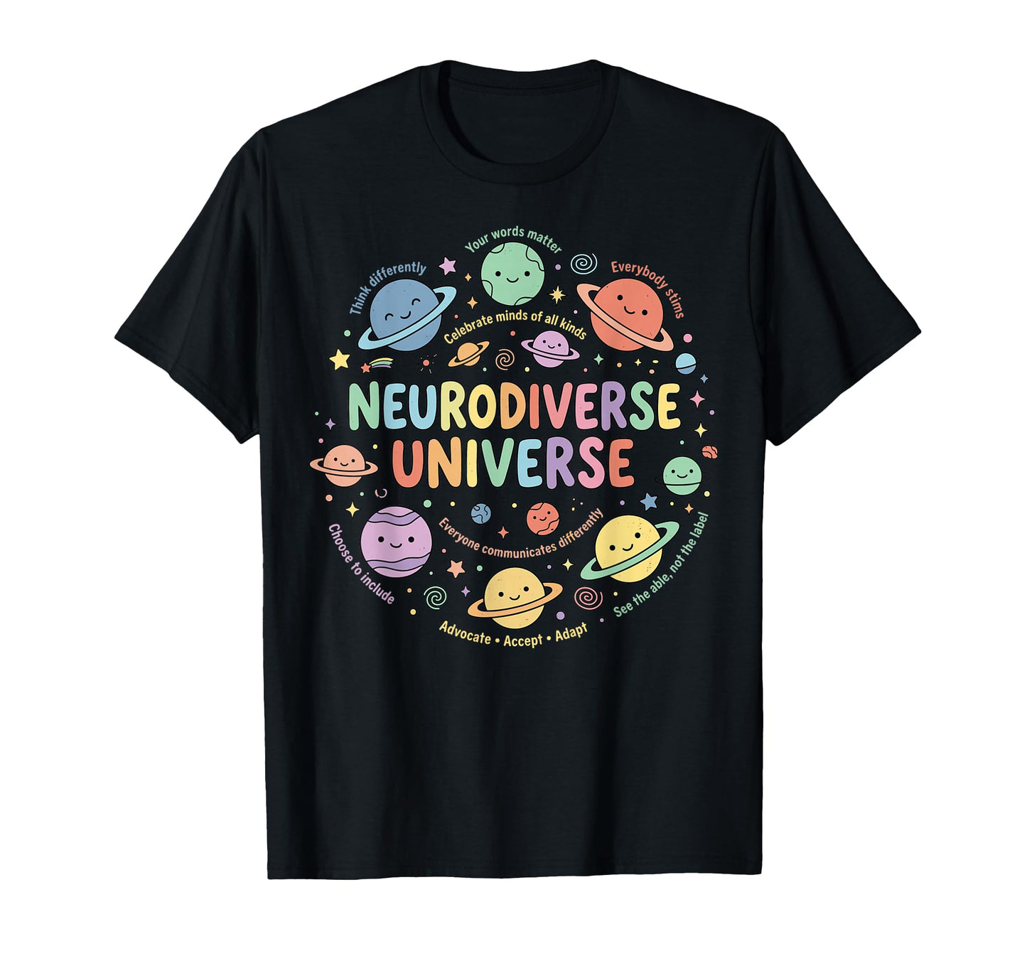 Neurodiverse Universe Autism T-Shirt - Casual Everyday Wear Unisex - T-Shirt, Sweatshirt, Hoodie