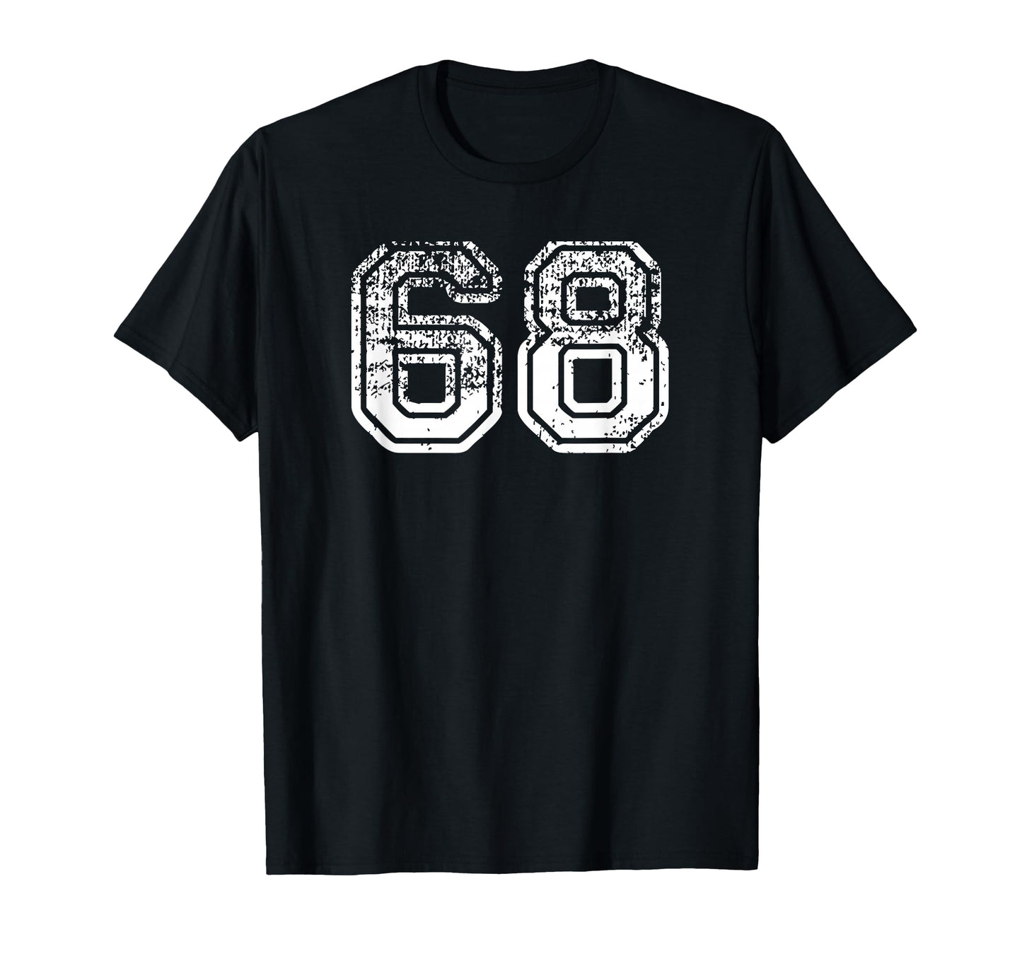 Number 68 Baseball Football Soccer T-Shirt - Unique Graphic for Adults - T-Shirt, Sweatshirt, Hoodie