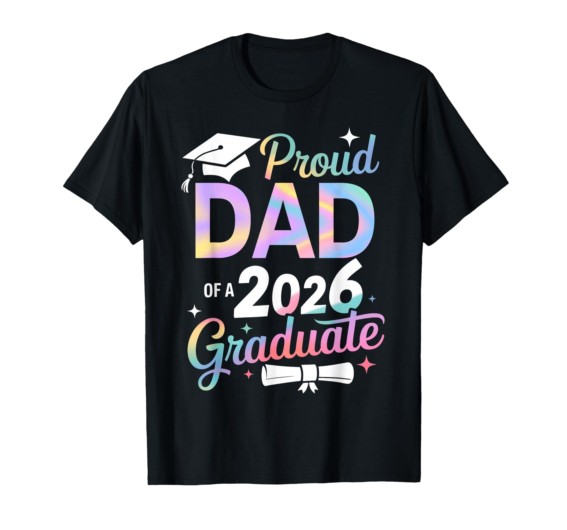 Proud Dad Class 2026 Graduate Senior T-Shirt - Minimalist Print Unisex - T-Shirt, Sweatshirt, Hoodie