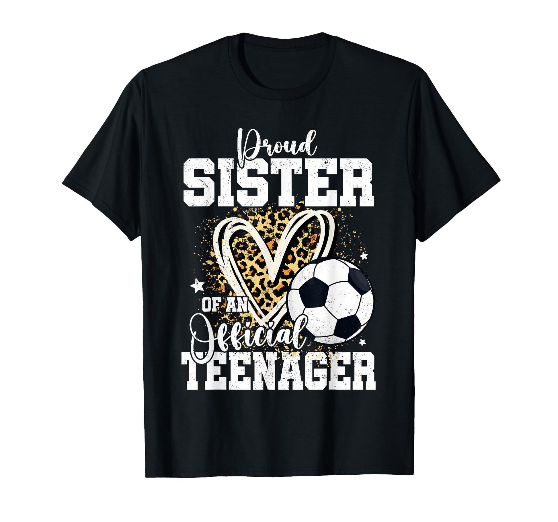 Proud Sister Teenager 13Th Birthday T-Shirt - Unique Graphic for Adults - T-Shirt, Sweatshirt, Hoodie