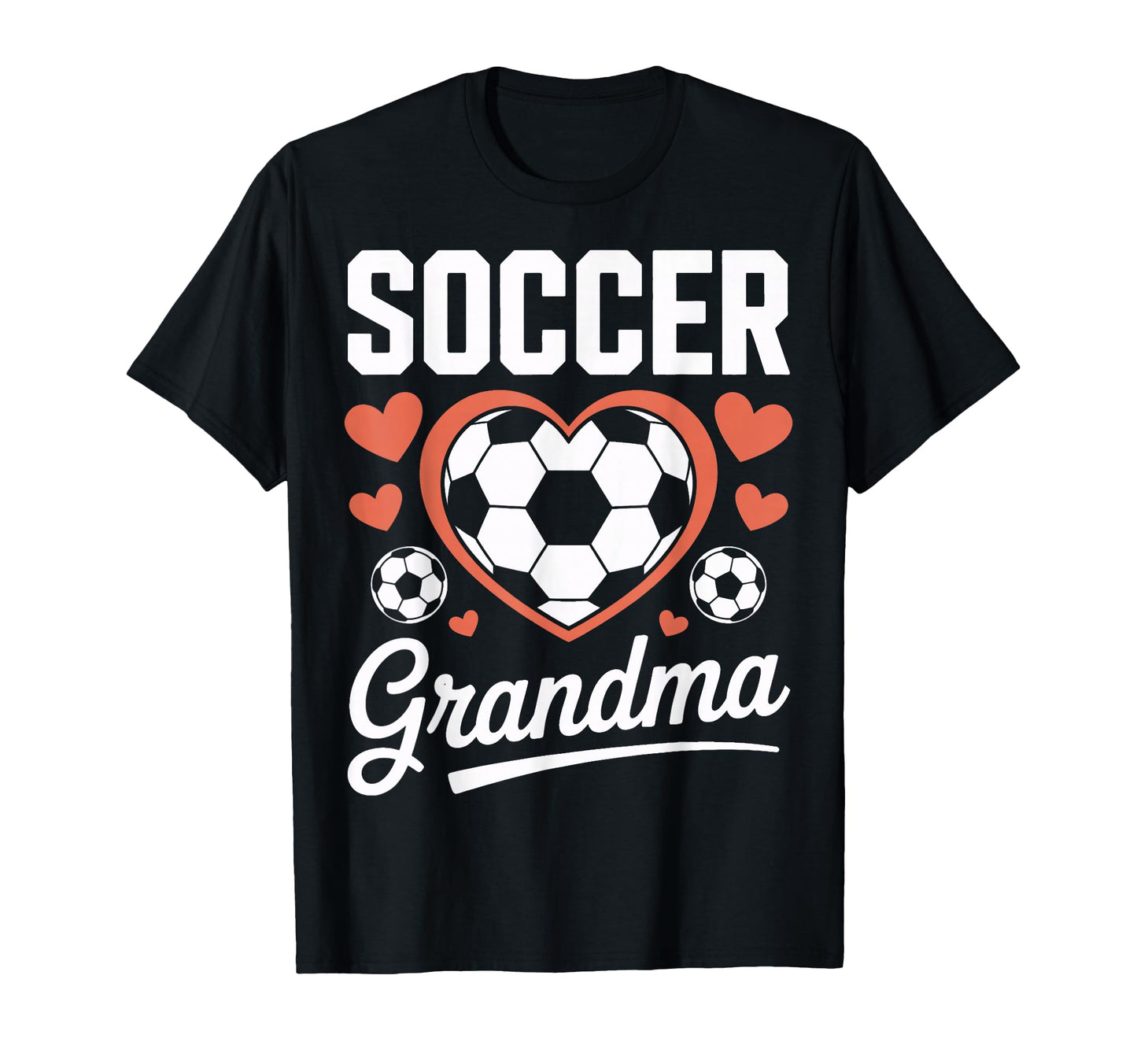 Proud Soccer Grandma Sports Mom Game T-Shirt - Graphic Print for Adults - T-Shirt, Sweatshirt, Hoodie