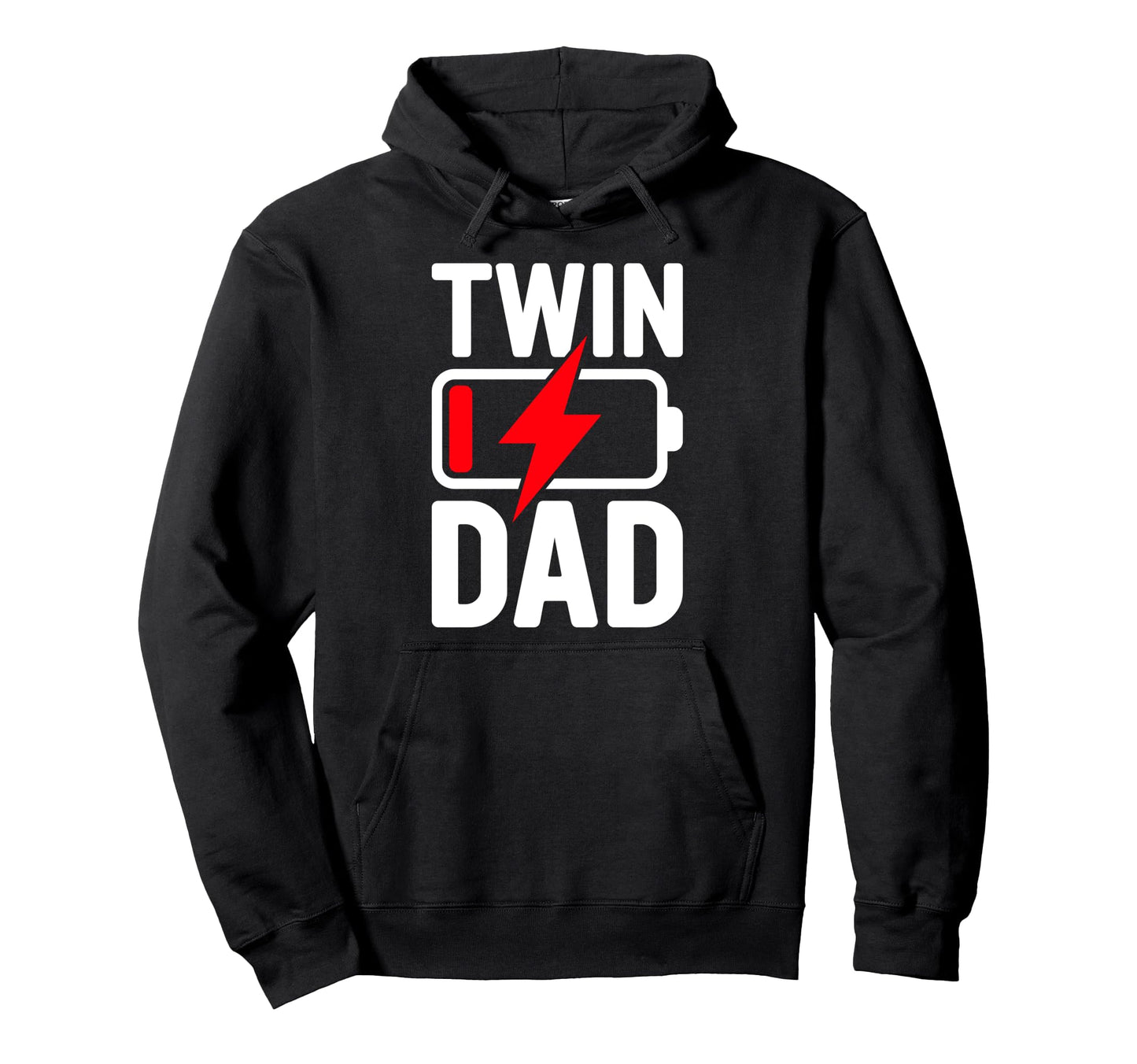 Twin Dad Low Battery Funny Twin Daddy Hoodie - Fun Novelty Design Men Women - T-Shirt, Sweatshirt, Hoodie