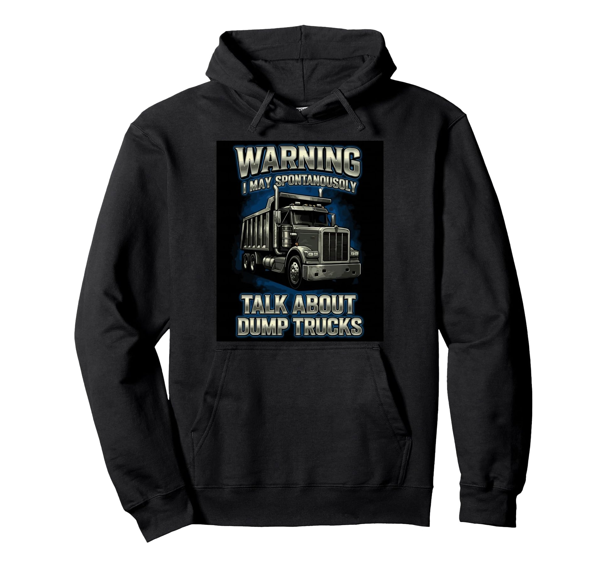 Warning Trucker Funny Truck Driver Hoodie - Streetwear Style Unisex - T-Shirt, Sweatshirt, Hoodie