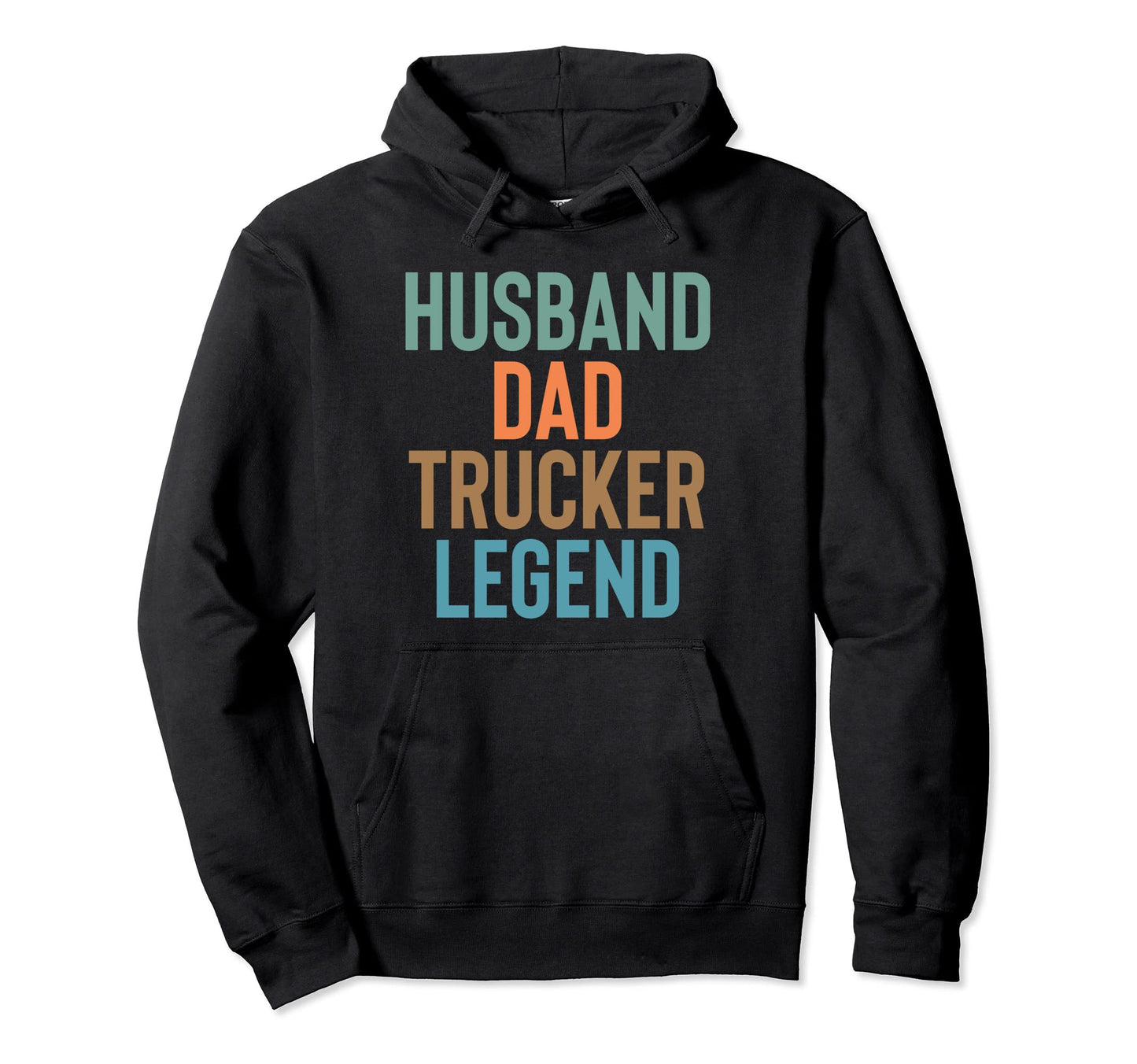 Husband Dad Trucker Legend Funny Papa And Hoodie - Custom Art Print Unisex - T-Shirt, Sweatshirt, Hoodie