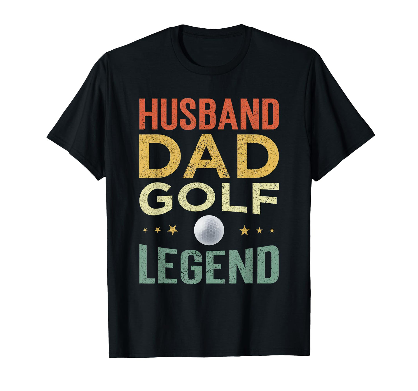 Golf Player Husband Dad Golf Legend T-Shirt - Streetwear Style Men Women - T-Shirt, Sweatshirt, Hoodie