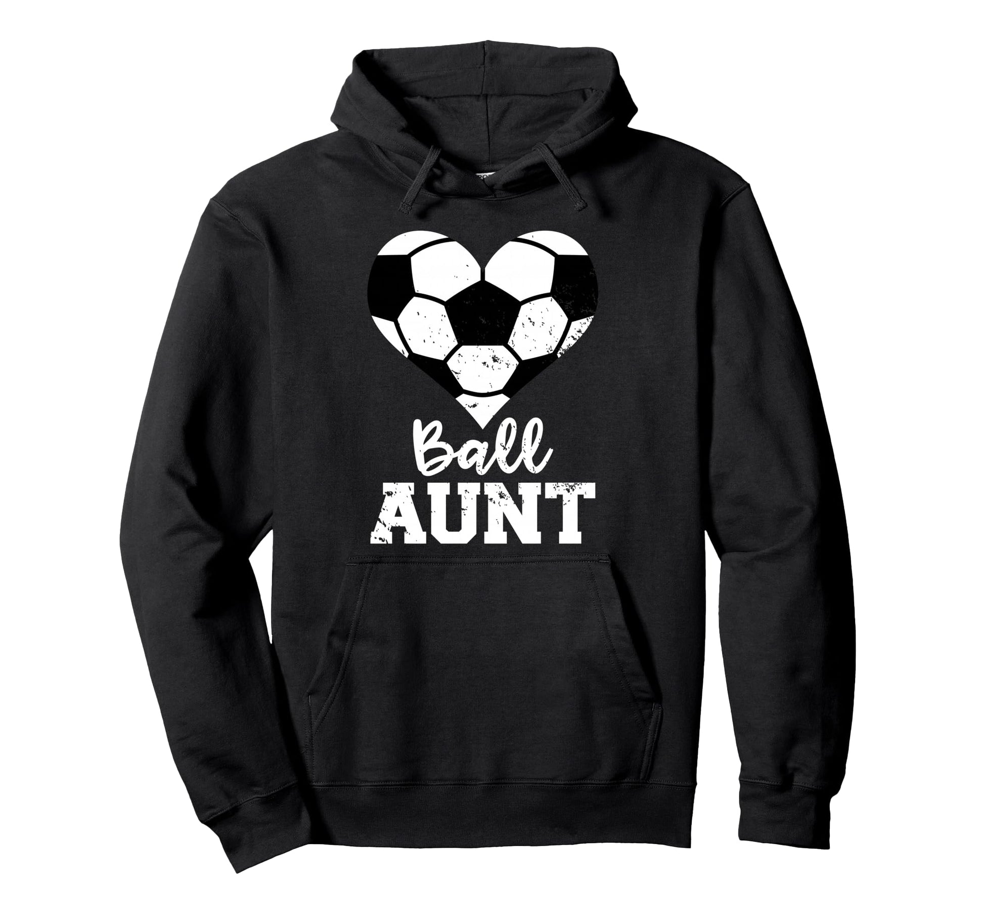 Ball Aunt Heart Funny Soccer Aunt Hoodie - Trendy Graphic for Adults - T-Shirt, Sweatshirt, Hoodie