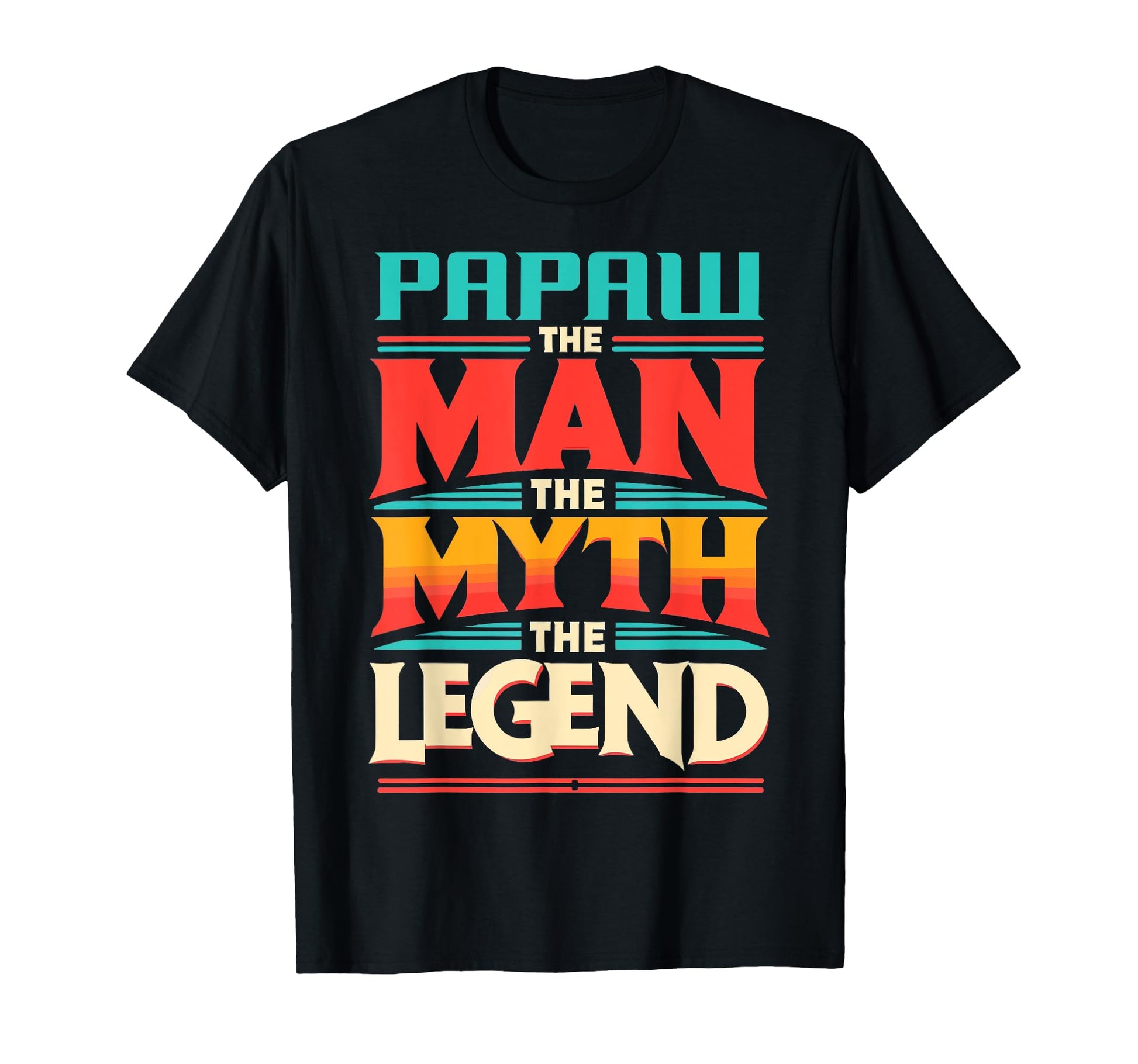 Papaw Myth Legend Dad Grandpa T-Shirt - Custom Art Print for Adults - T-Shirt, Sweatshirt, Hoodie