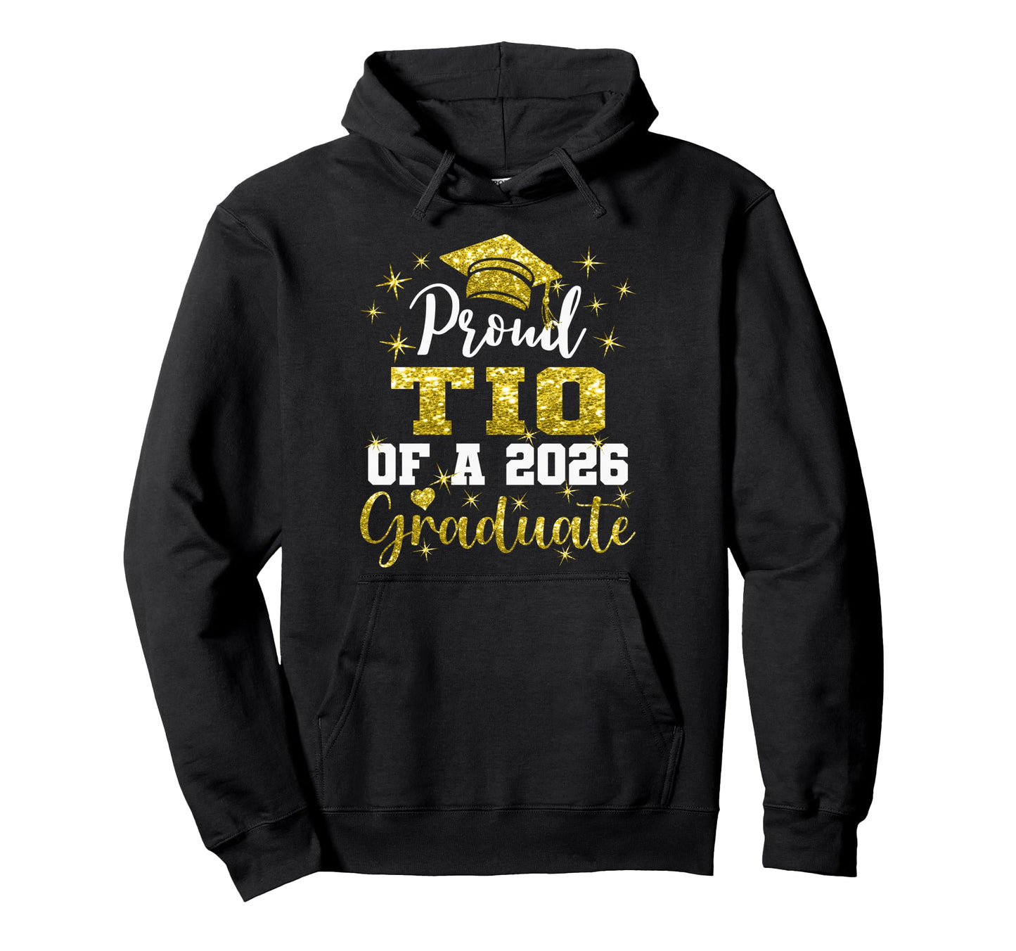 Super Proud Tio 2026 Graduate Senior Hoodie - Casual Everyday Wear Unisex - T-Shirt, Sweatshirt, Hoodie