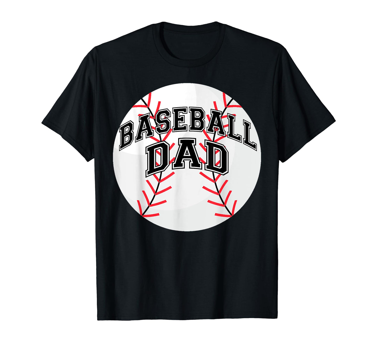 Dad Baseball Fathers Day Proud Daddy T-Shirt - Unique Graphic Unisex - T-Shirt, Sweatshirt, Hoodie