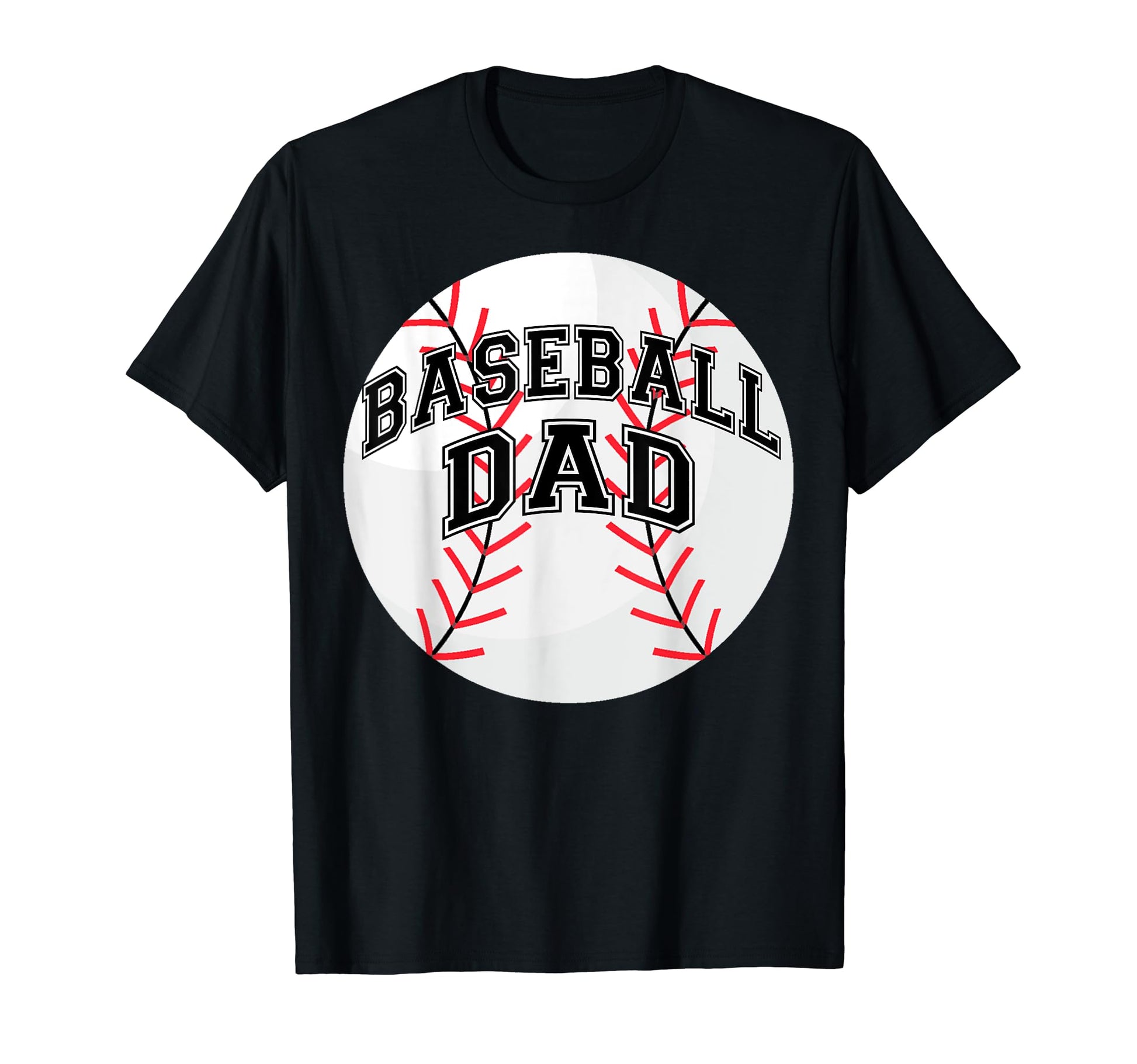 Dad Baseball Fathers Day Proud Daddy T-Shirt - Unique Graphic Unisex - T-Shirt, Sweatshirt, Hoodie