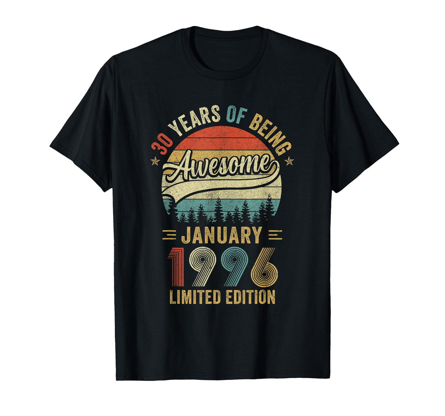 January 1996 Old 30Th Birthday T-Shirt - Fun Novelty Design for Adults - T-Shirt, Sweatshirt, Hoodie
