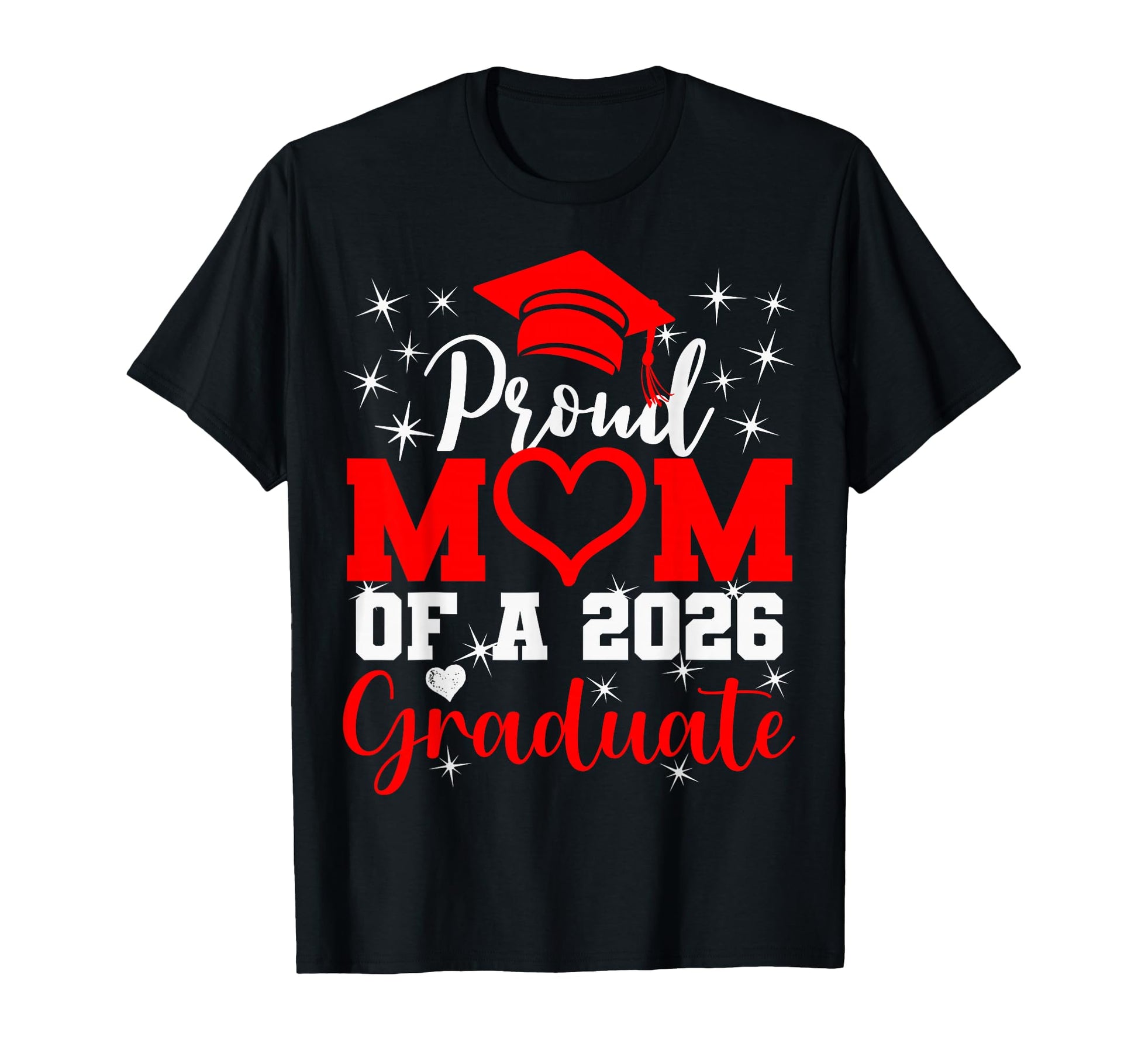 Super Proud Mom 2026 Graduate Senior T-Shirt - Trendy Graphic Unisex - T-Shirt, Sweatshirt, Hoodie