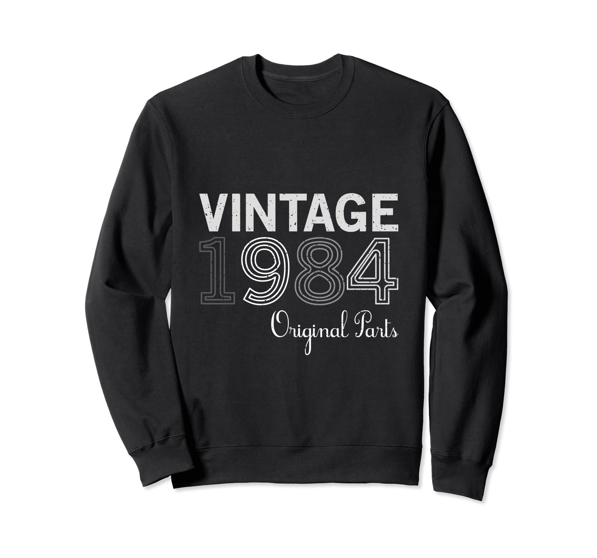 Year 1984 Gift Birthday Mom Dad Sweatshirt - Custom Art Print Men Women - T-Shirt, Sweatshirt, Hoodie