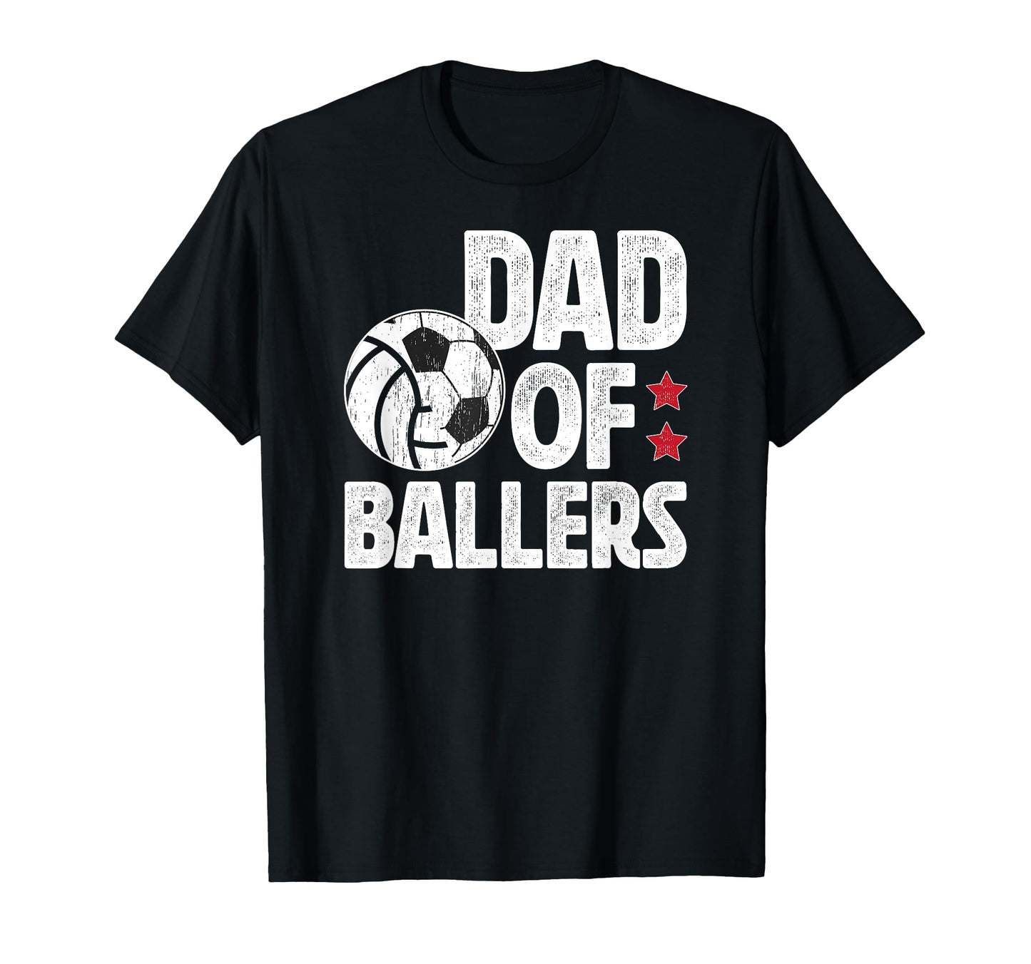 Dad Ballers Soccer Volleyball Dad T-Shirt - Novelty Apparel Men Women - T-Shirt, Sweatshirt, Hoodie