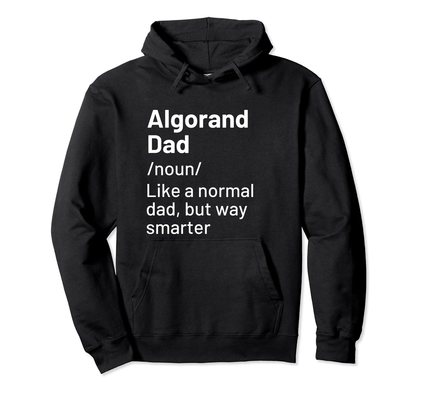 Algorand Dad Matching Parents Hoodie - Graphic Print Unisex - T-Shirt, Sweatshirt, Hoodie