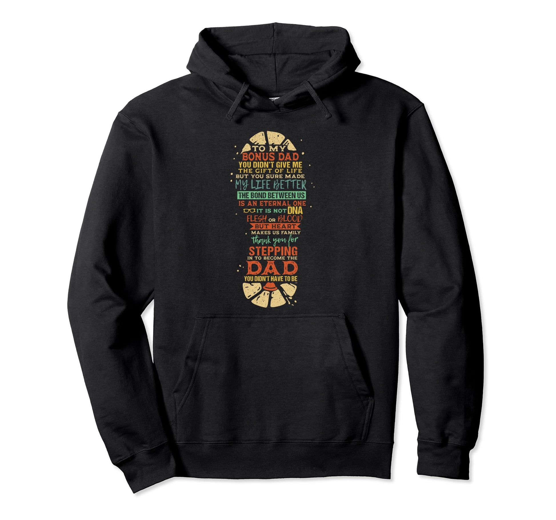 Bonus Dad Fathers Day Gift From Hoodie - Aesthetic Graphic for Adults - T-Shirt, Sweatshirt, Hoodie