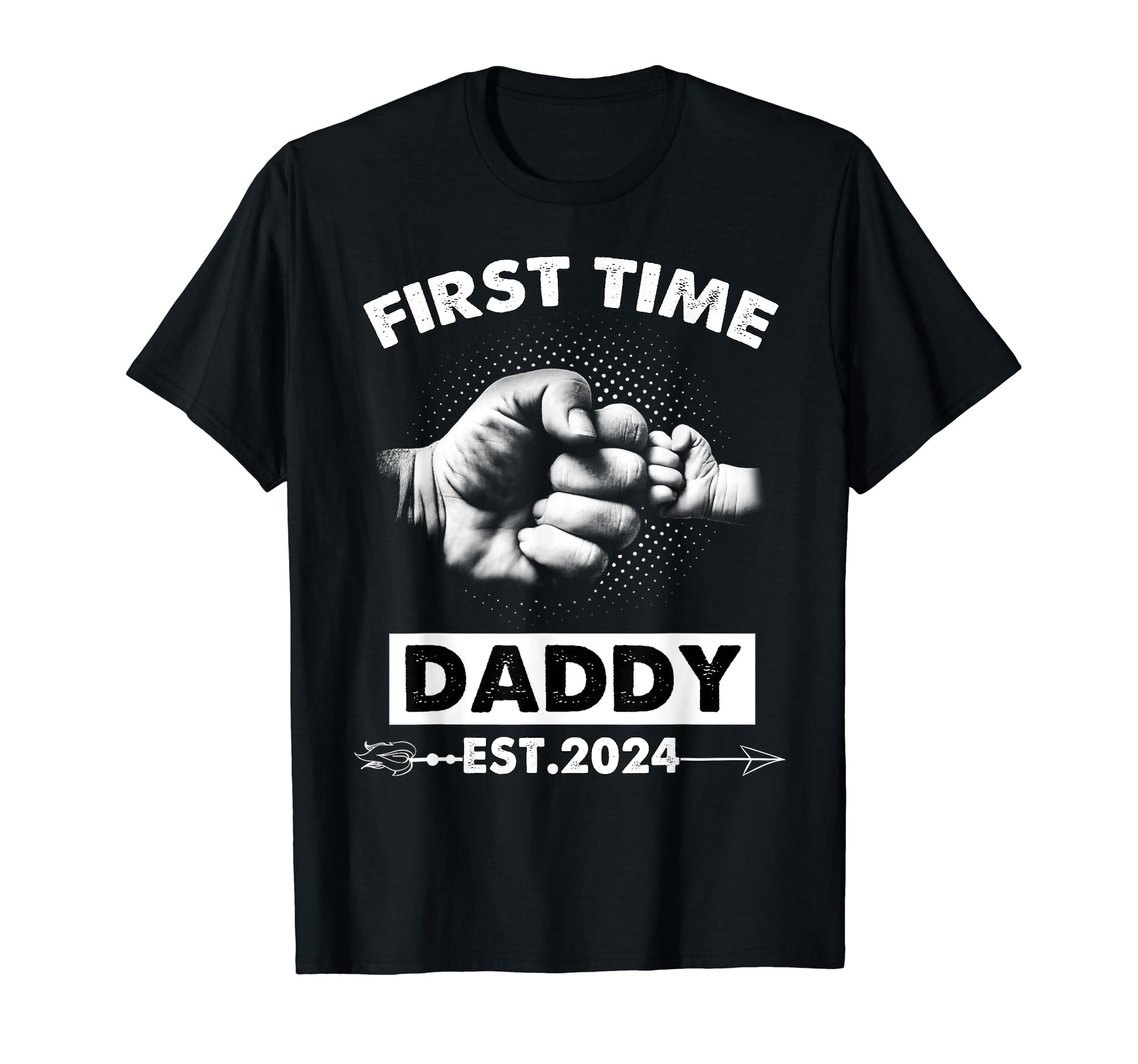 Fathers Day 2024 First Time Daddy T-Shirt - Streetwear Style for Adults - T-Shirt, Sweatshirt, Hoodie