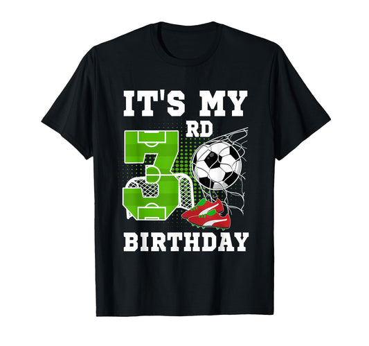 3 Year Old Birthday Its My 3Rd T-Shirt - Streetwear Style for Adults - T-Shirt, Sweatshirt, Hoodie