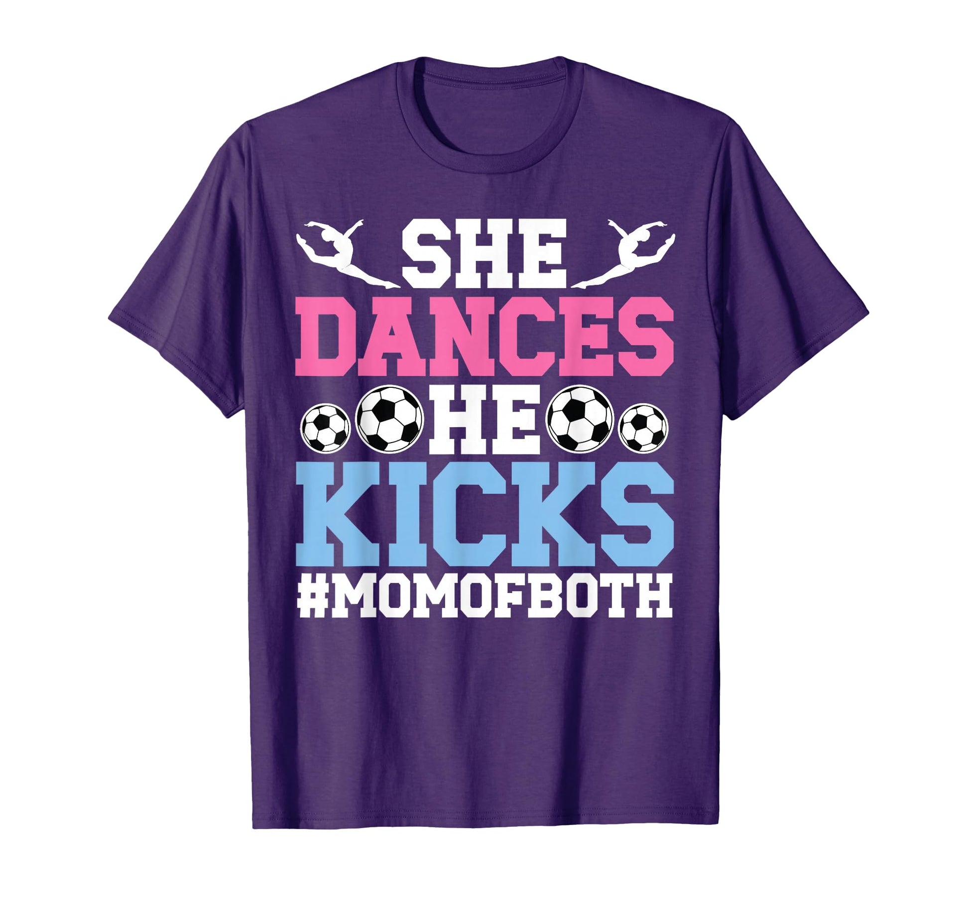 She Dances He Kicks Mom Both Dance T-Shirt - Minimalist Print for Adults - T-Shirt, Sweatshirt, Hoodie