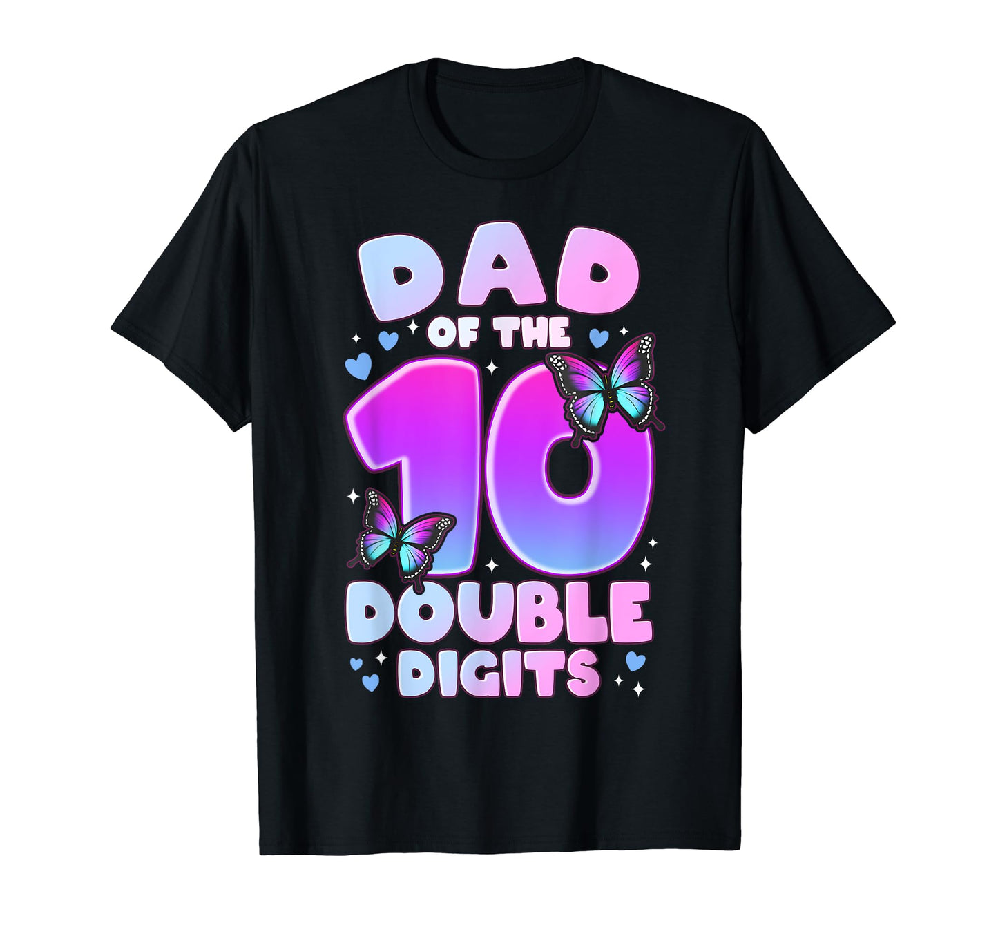 Dad Double Digits 10Th Birthday T-Shirt - Aesthetic Graphic Unisex - T-Shirt, Sweatshirt, Hoodie