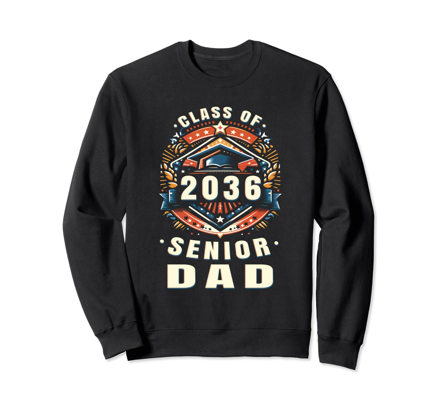 Proud Dad Class 2036 Dad 2036 Sweatshirt - Custom Art Print Unisex - T-Shirt, Sweatshirt, Hoodie