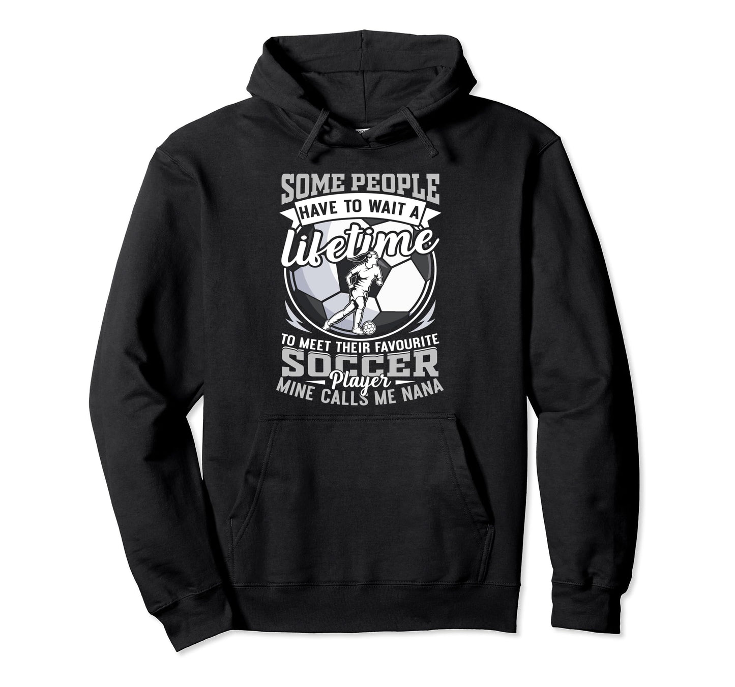 My Favorite Soccer Player Calls Me Hoodie - Custom Art Print for Adults - T-Shirt, Sweatshirt, Hoodie