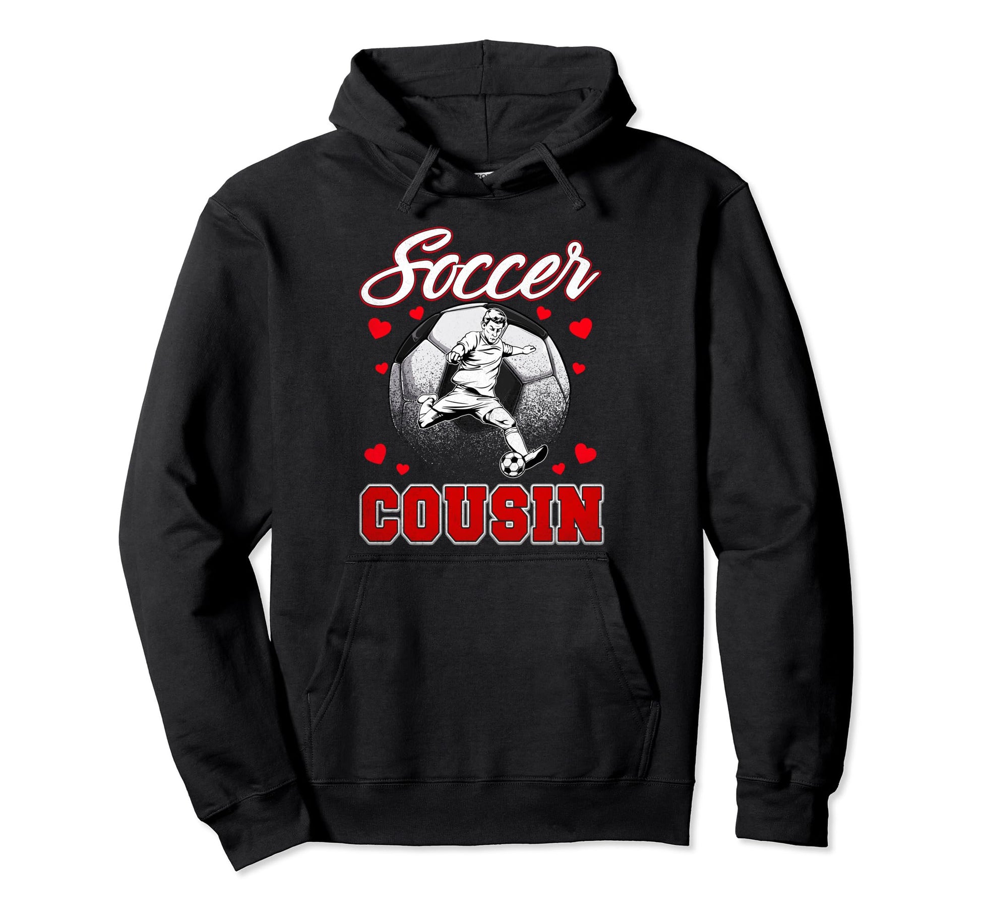 Soccer Cousin Family Matching Team Player Hoodie - Novelty Apparel Unisex - T-Shirt, Sweatshirt, Hoodie