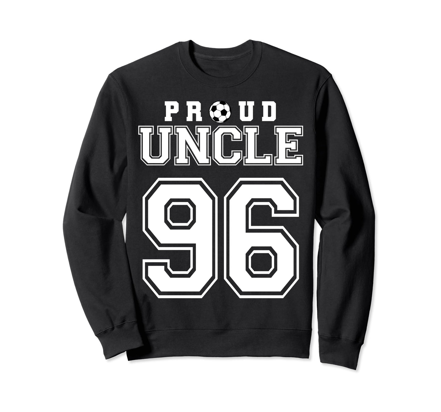 Number 96 Custom Proud Soccer Sweatshirt - Streetwear Style for Adults - T-Shirt, Sweatshirt, Hoodie