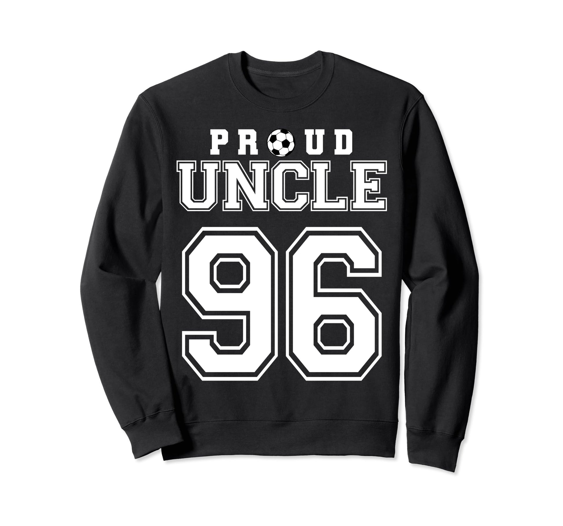 Number 96 Custom Proud Soccer Sweatshirt - Streetwear Style for Adults - T-Shirt, Sweatshirt, Hoodie
