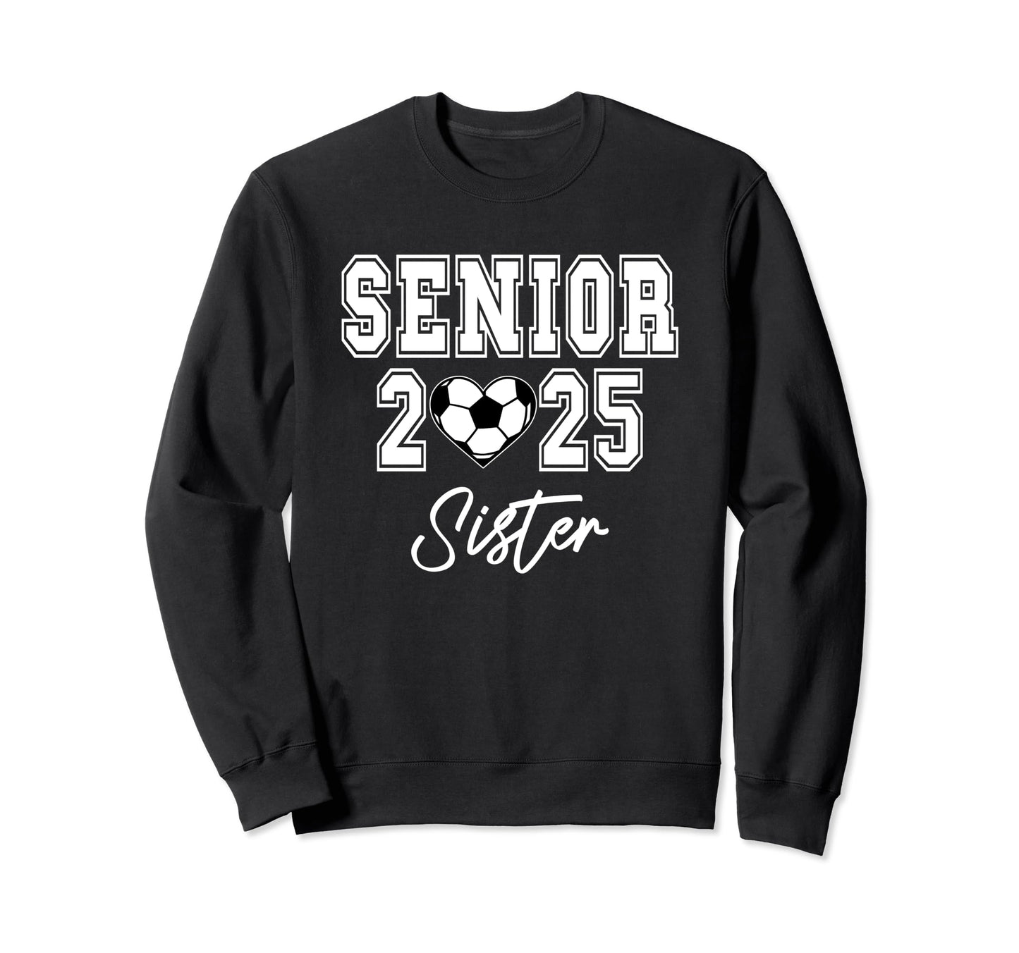 Class 2025 Soccer Senior Matching Sweatshirt - Novelty Apparel for Adults - T-Shirt, Sweatshirt, Hoodie