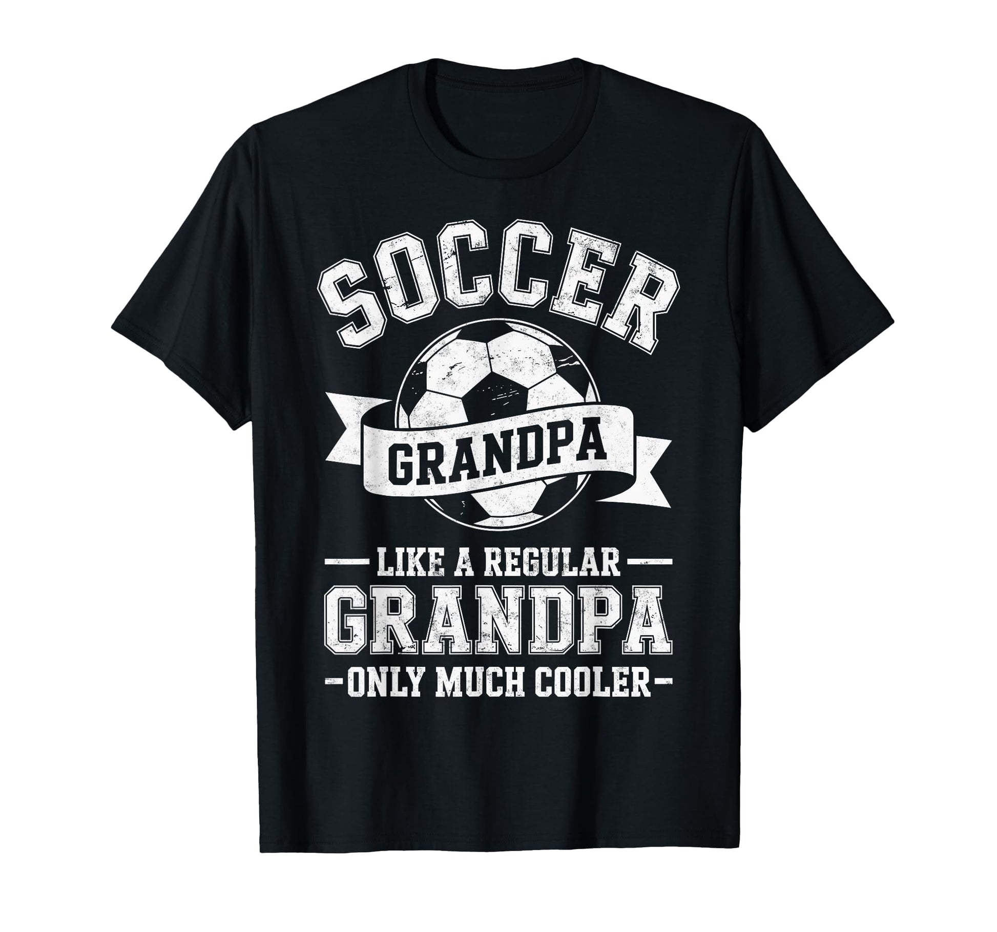 Soccer Player Grandpa Like Regular Only T-Shirt - Graphic Print Unisex - T-Shirt, Sweatshirt, Hoodie