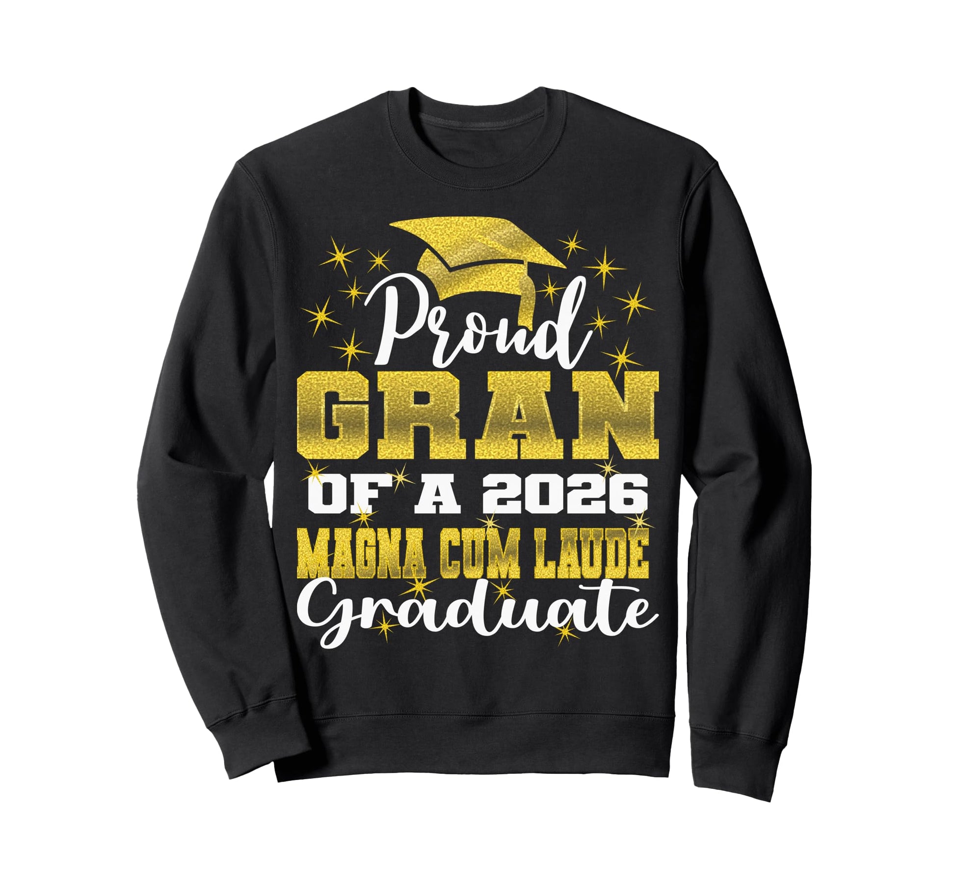 Proud Gran 2026 Magna Cum Laude Sweatshirt - Streetwear Style for Adults - T-Shirt, Sweatshirt, Hoodie