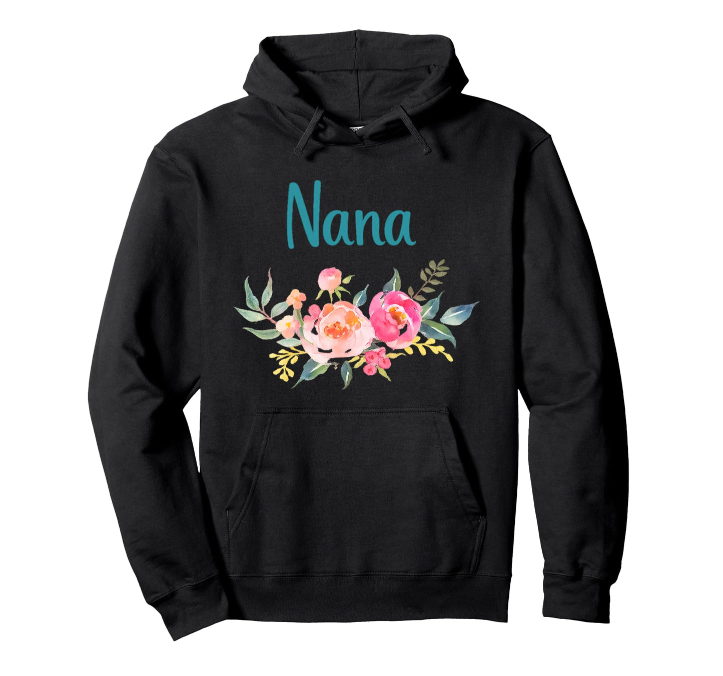 Nana Hoodie - Fun Novelty Design for Adults - T-Shirt, Sweatshirt, Hoodie