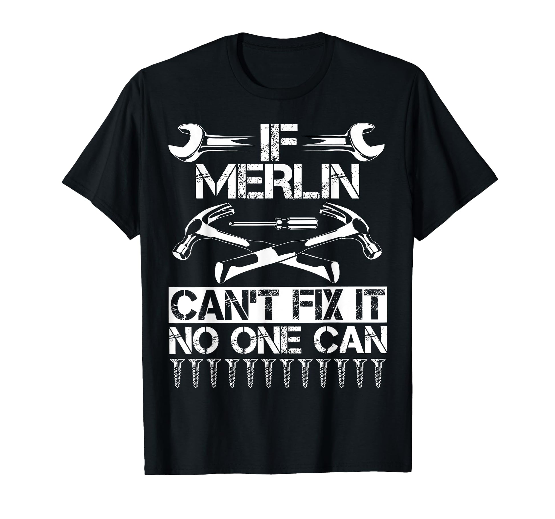 Merlin Fix It Funny Birthday T-Shirt - Graphic Print Men Women - T-Shirt, Sweatshirt, Hoodie