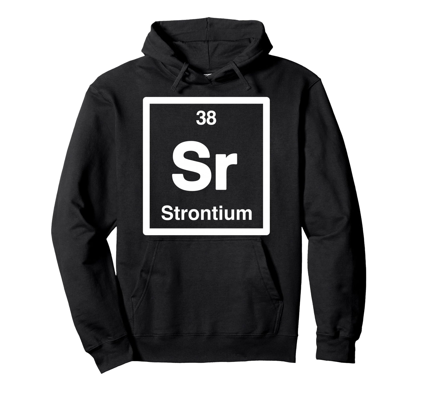 Strontium Sr Periodic Table Elements Hoodie - Aesthetic Graphic Men Women - T-Shirt, Sweatshirt, Hoodie