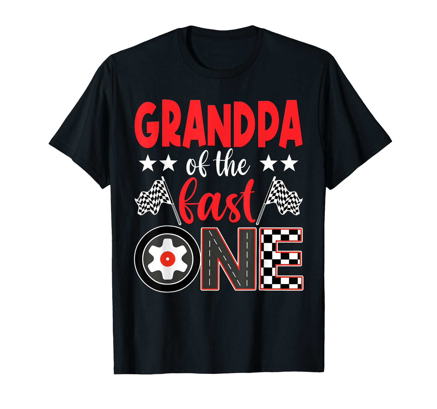 Grandpa Fast One Birthday 1St Race Car T-Shirt - Streetwear Style Unisex - T-Shirt, Sweatshirt, Hoodie