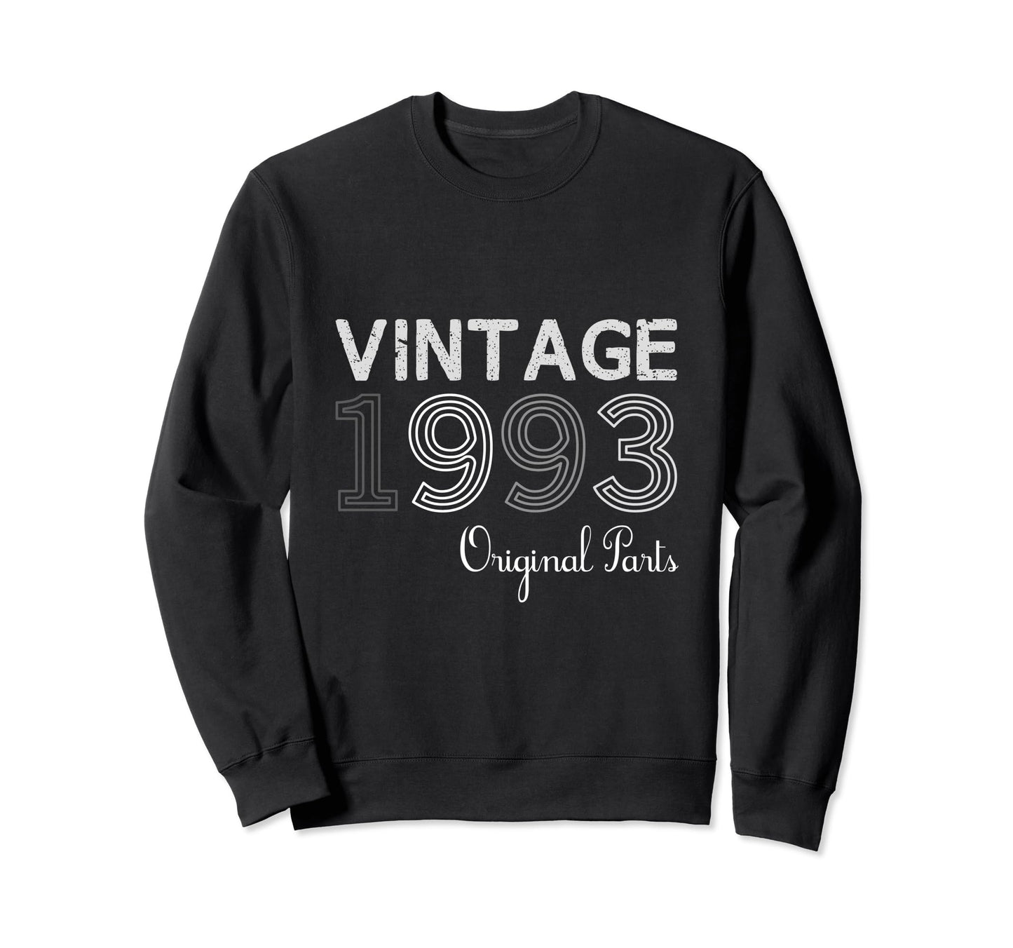 Year 1993 Gift Birthday Mom Dad Sweatshirt - Aesthetic Graphic Unisex - T-Shirt, Sweatshirt, Hoodie