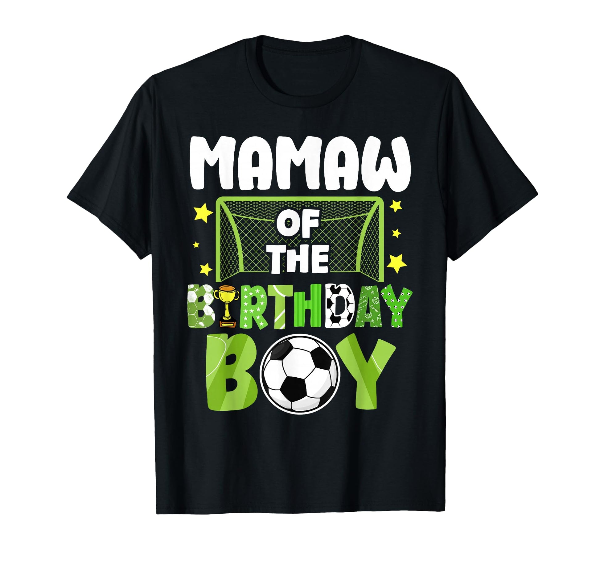 Soccer Mamaw Birthday Party Family T-Shirt - Fun Novelty Design Unisex - T-Shirt, Sweatshirt, Hoodie