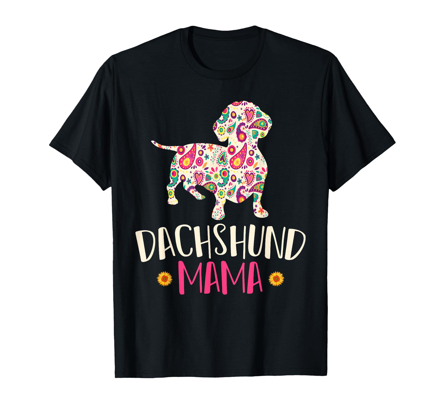 Wiener Mom Weenie Dog Dachshund T-Shirt - Graphic Print Unisex - T-Shirt, Sweatshirt, Hoodie