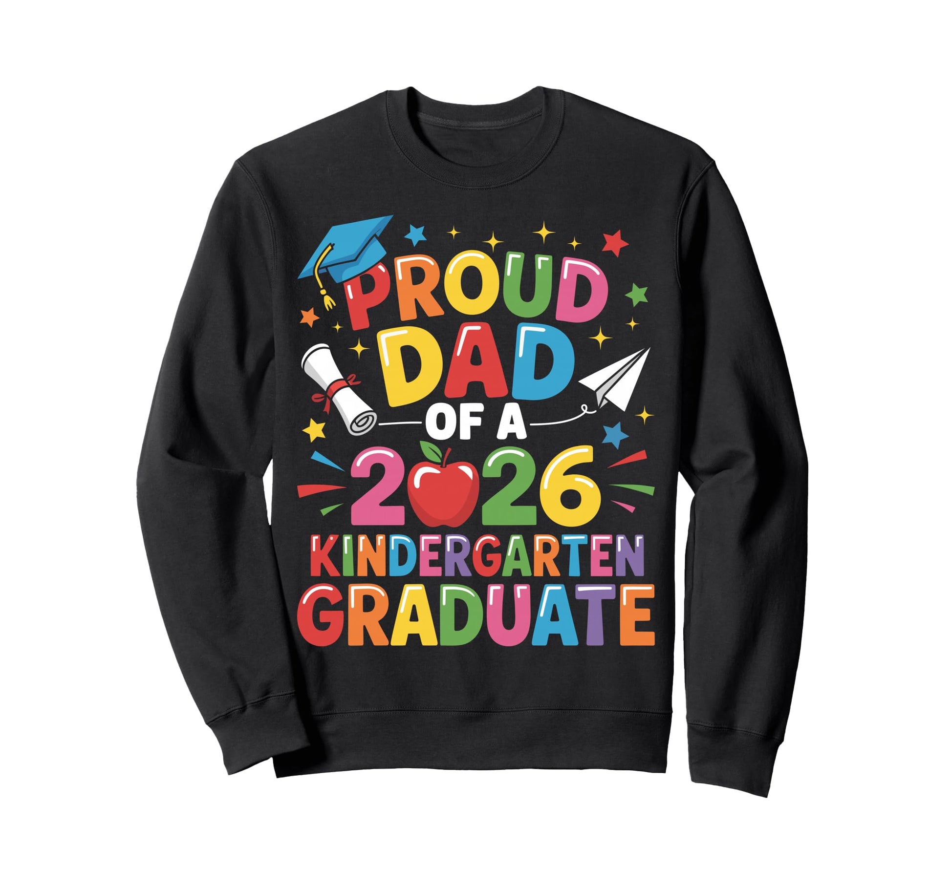 Graduation Proud Dad 2026 Sweatshirt - Minimalist Print Men Women - T-Shirt, Sweatshirt, Hoodie