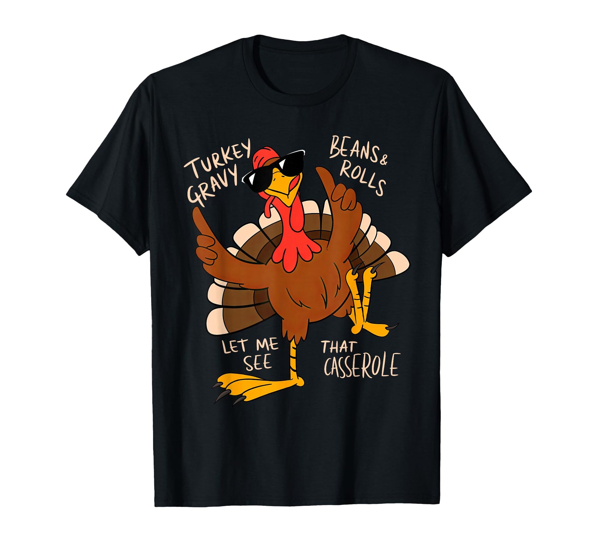 Turkey Gravy Beans And Rolls T-Shirt - Custom Art Print for Adults - T-Shirt, Sweatshirt, Hoodie