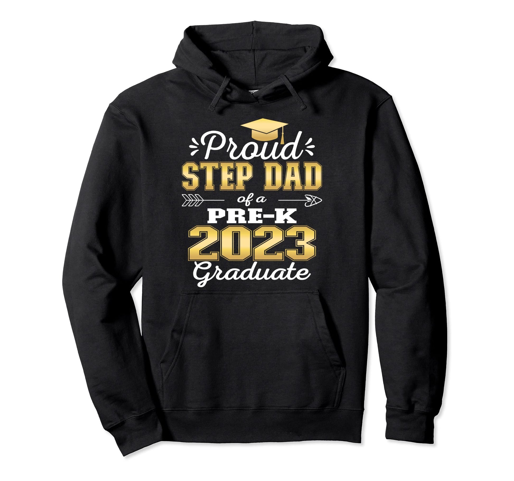 Proud Step Dad Pre K School Graduate Hoodie - Graphic Print for Adults - T-Shirt, Sweatshirt, Hoodie