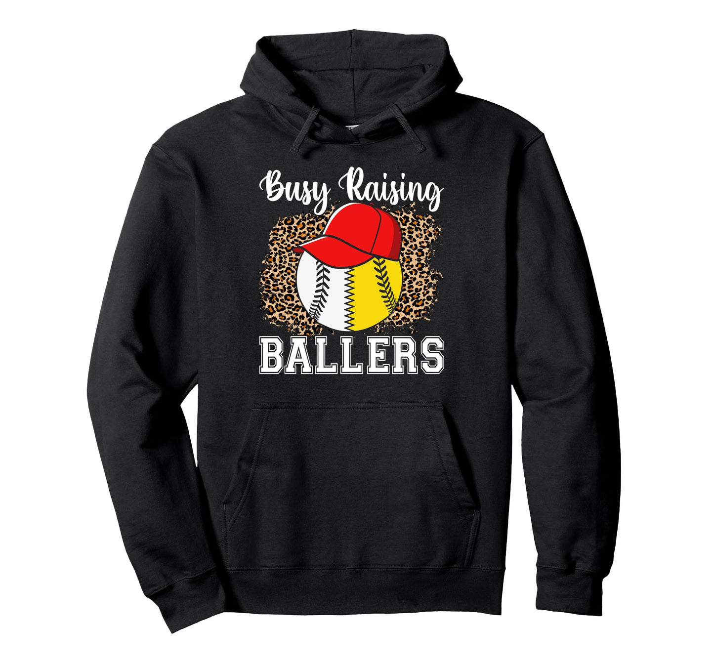 Busy Raising Ballers Softball Baseball Hoodie - Trendy Graphic Unisex - T-Shirt, Sweatshirt, Hoodie