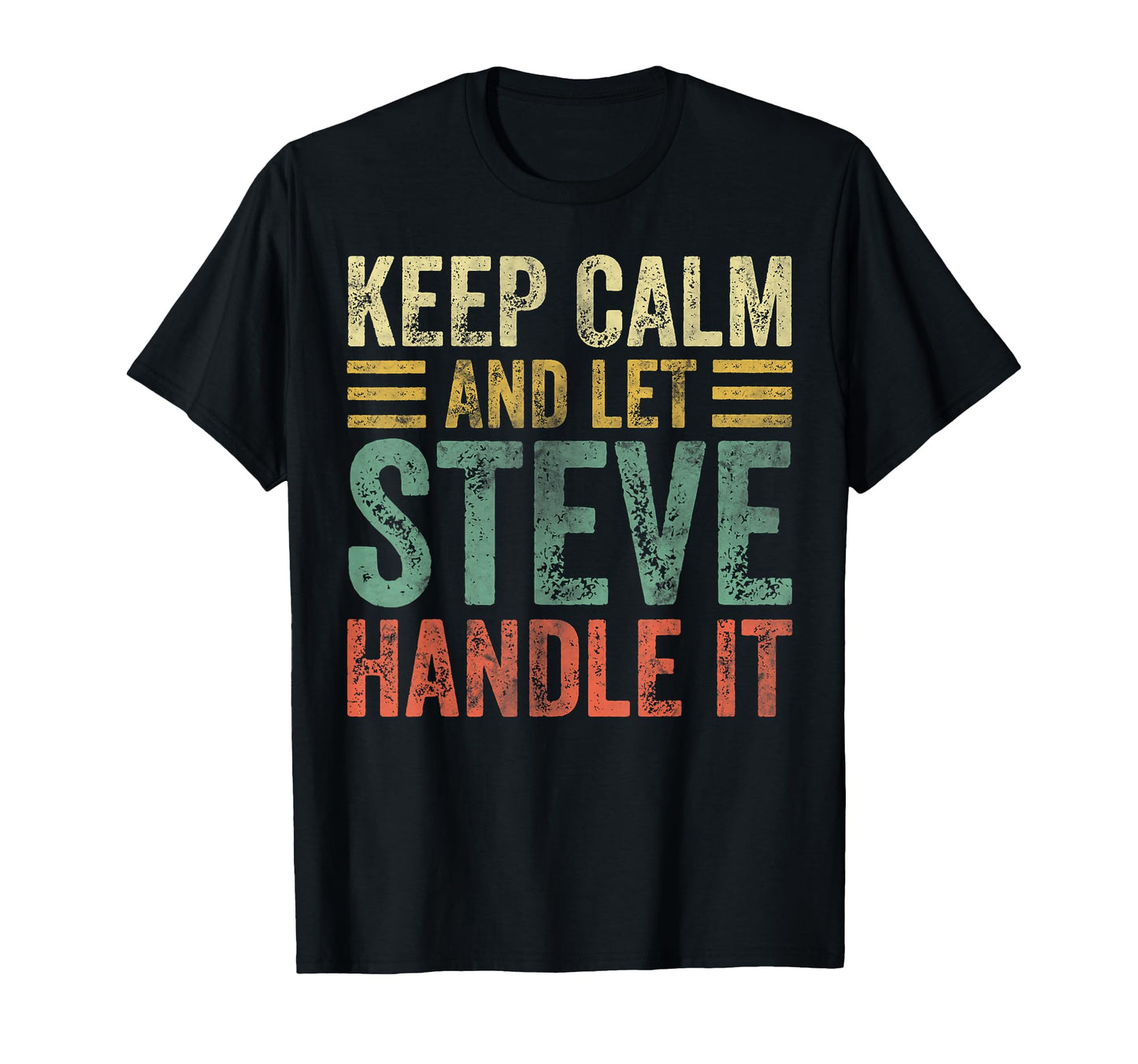 Personalized Name Keep Calm And Let T-Shirt - Streetwear Style Men Women - T-Shirt, Sweatshirt, Hoodie