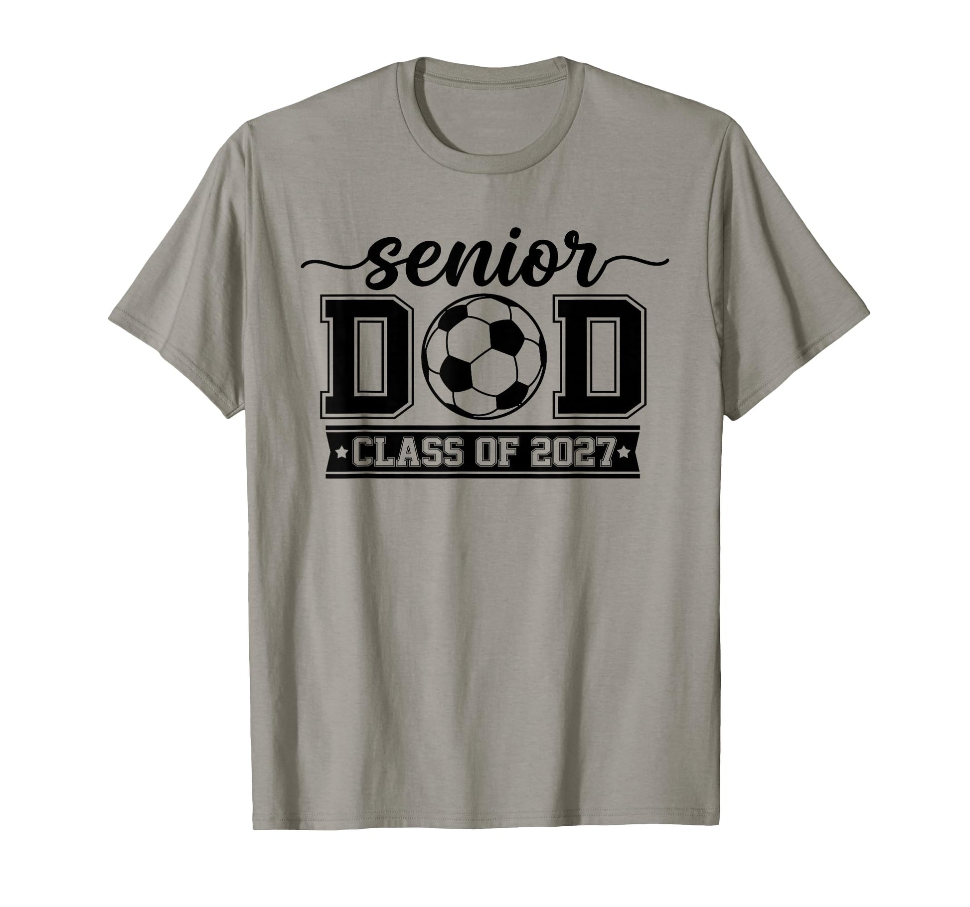 Class 2027 Soccer Senior Dad Graduation T-Shirt - Unique Graphic Unisex - T-Shirt, Sweatshirt, Hoodie