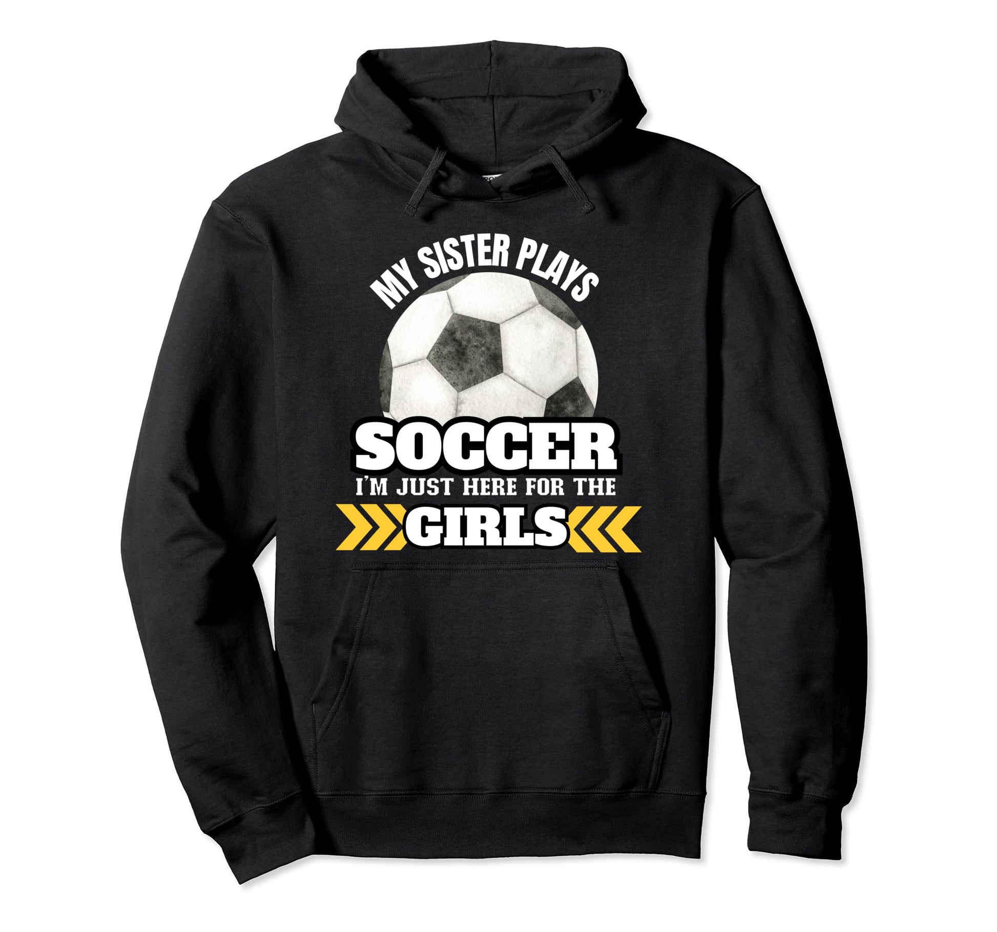 Soccer Brother Soccer Player Sister Hoodie - Aesthetic Graphic for Adults - T-Shirt, Sweatshirt, Hoodie