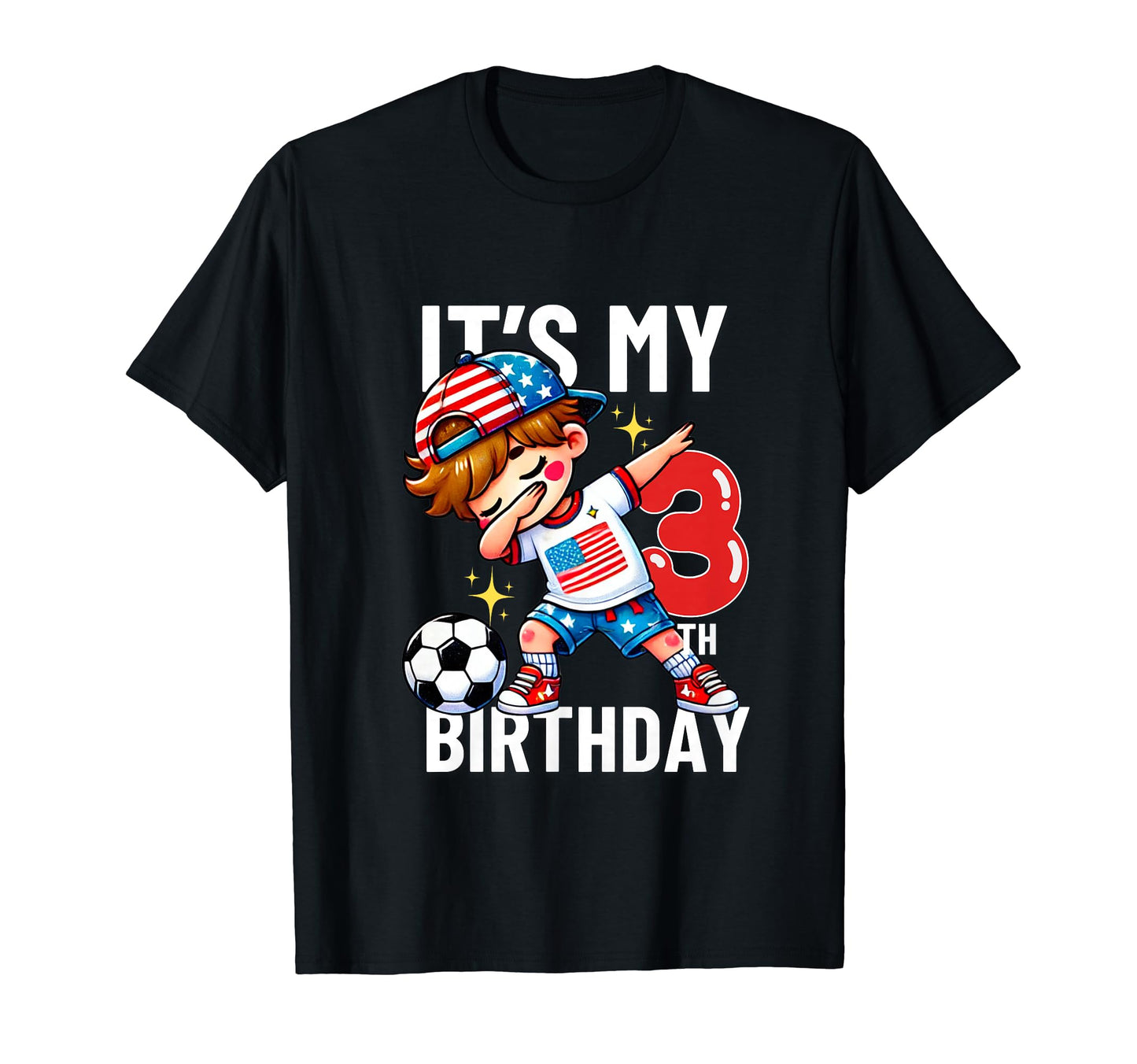 Its My 3 Year Old Birthday Soccer T-Shirt - Custom Art Print for Adults - T-Shirt, Sweatshirt, Hoodie